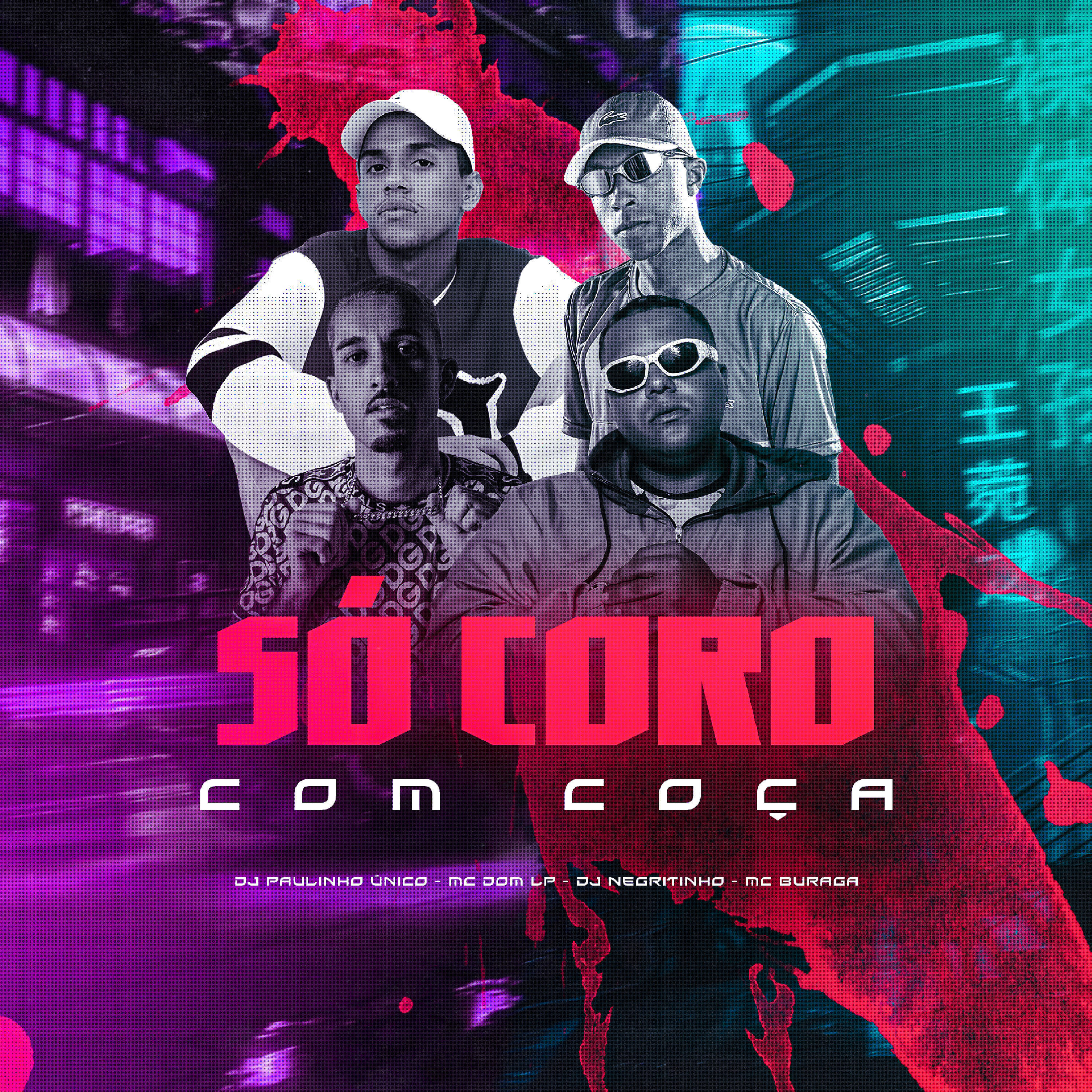 Скачать песню DJ Negritinho, Dj Paulinho Unico, MC Buraga, MC Dom LP - Só Coro Com Coça бесплатно в MP3 для Android и iOS