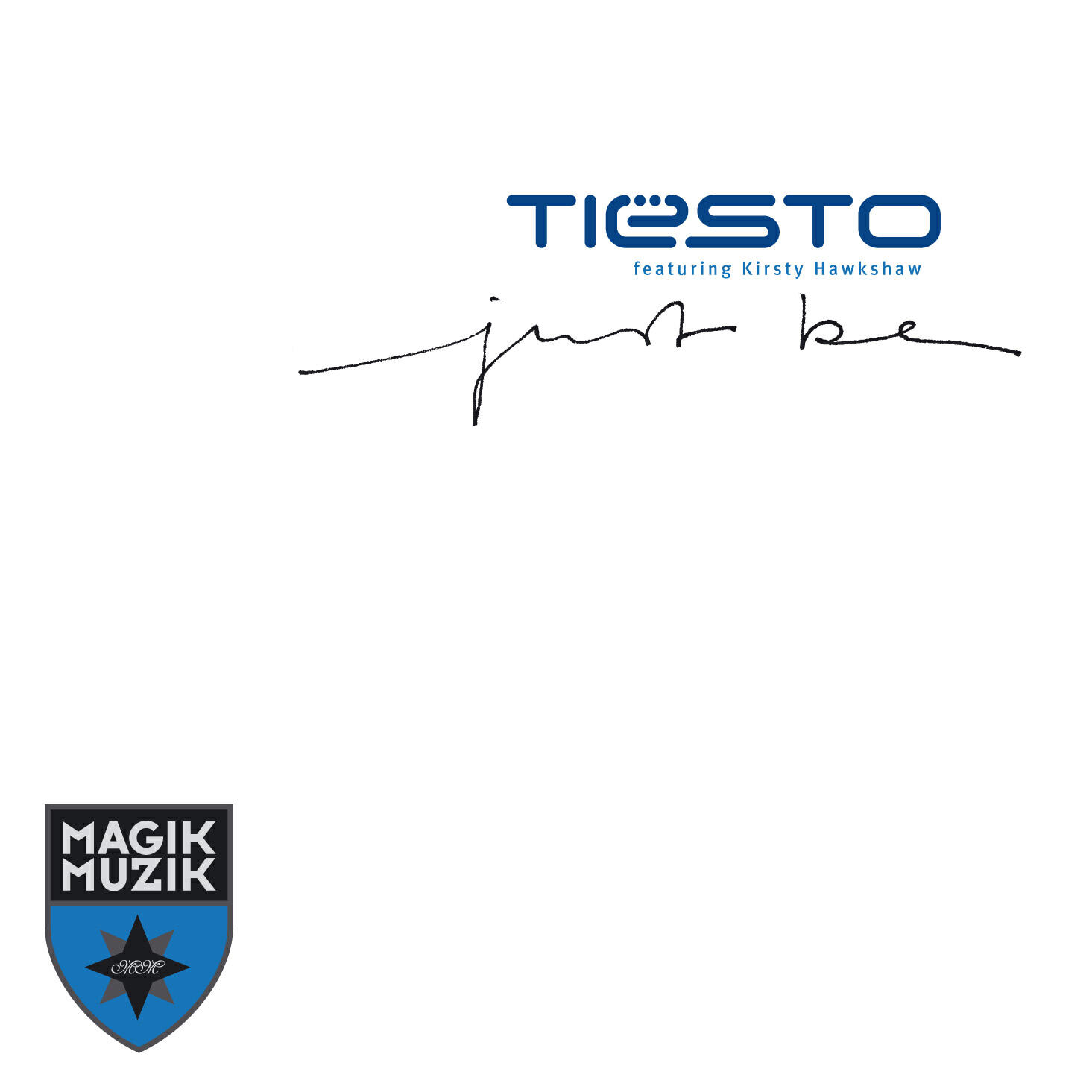 Релиз Just Be (feat. Kirsty Hawkshaw)