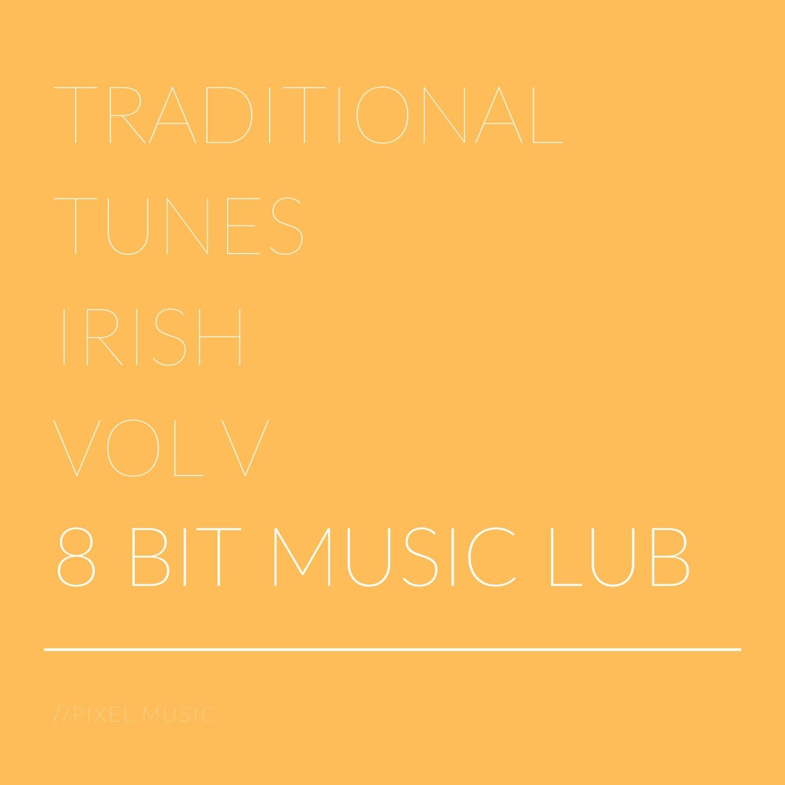 Релиз Traditional Tunes Irish, Vol. V