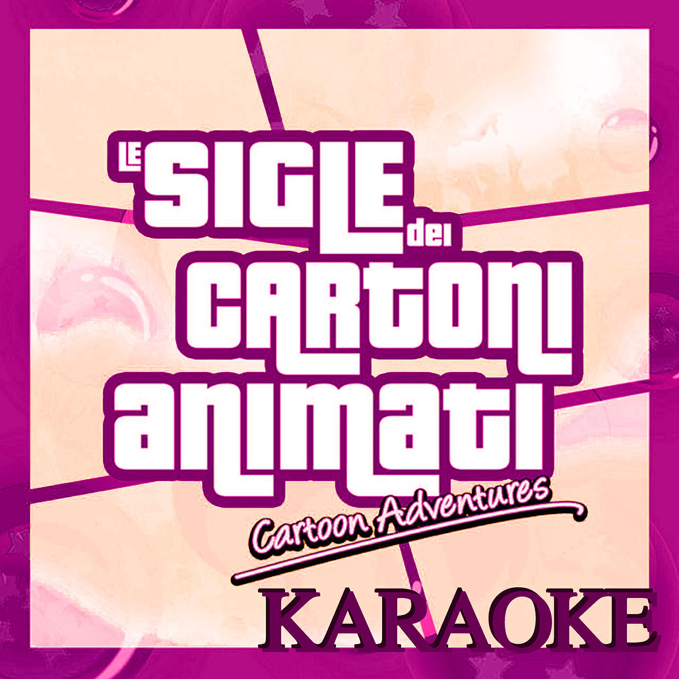 Релиз Le Sigle dei Cartoni Animati - Cartoon Adventures Karaoke