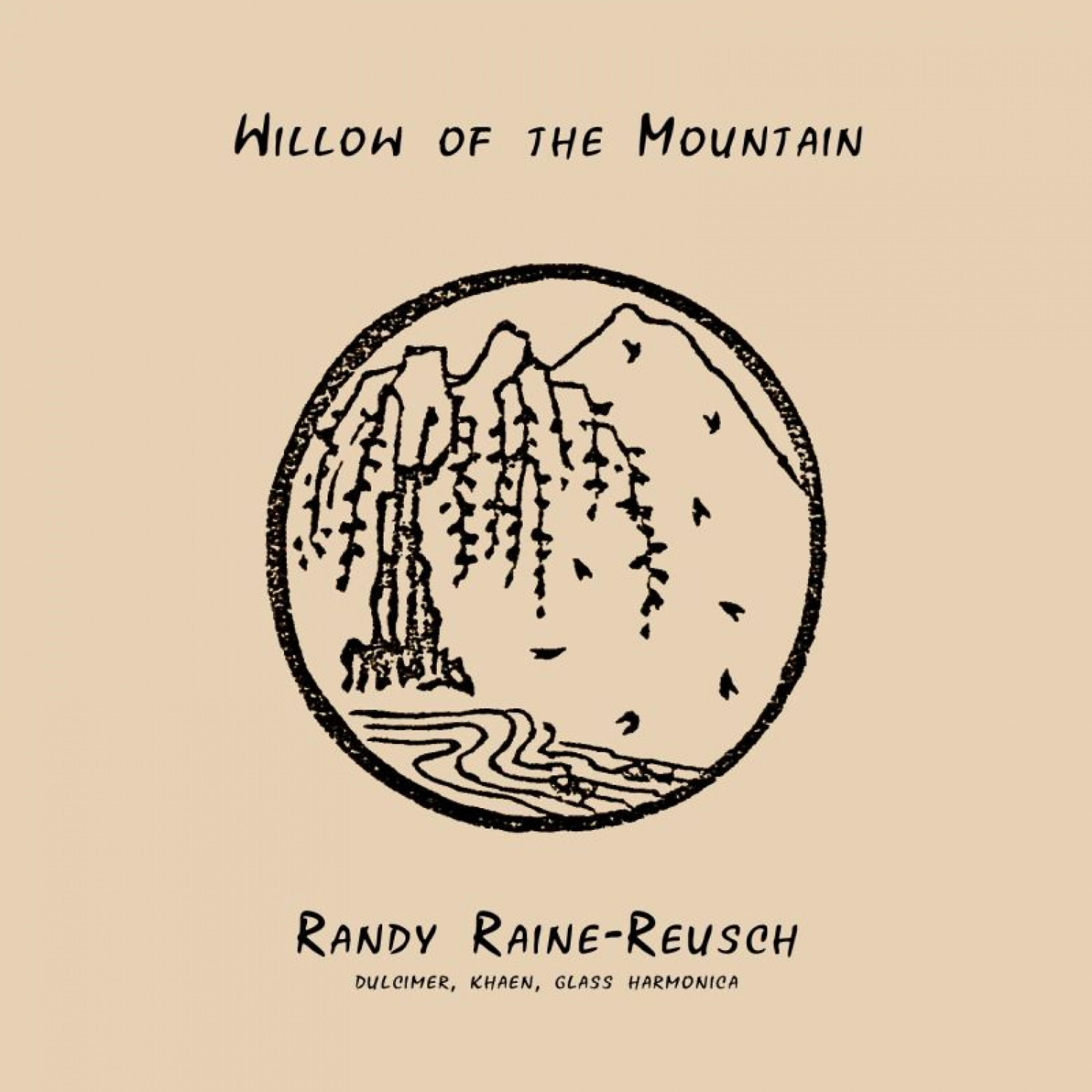 Релиз Willow of the Mountain