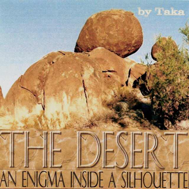 Релиз The Desert An Enigma Inside A Silhouette