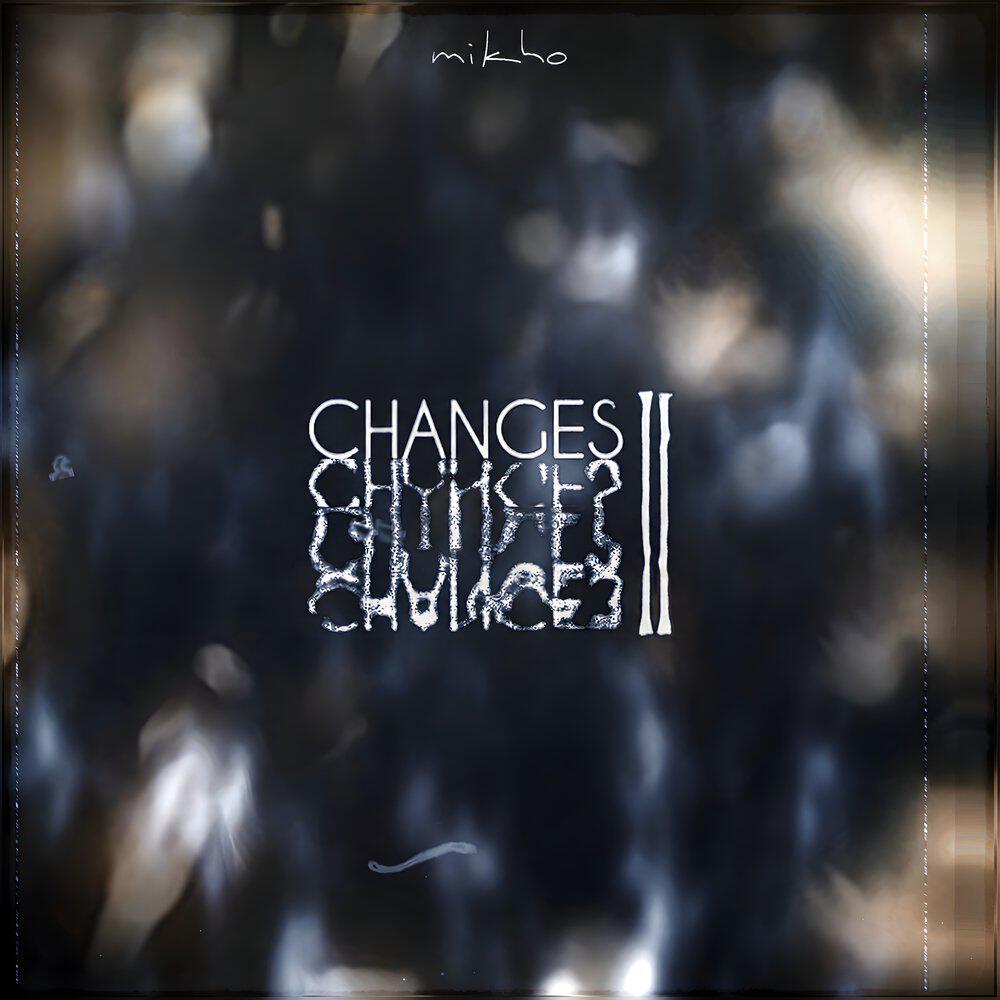Релиз Changes II