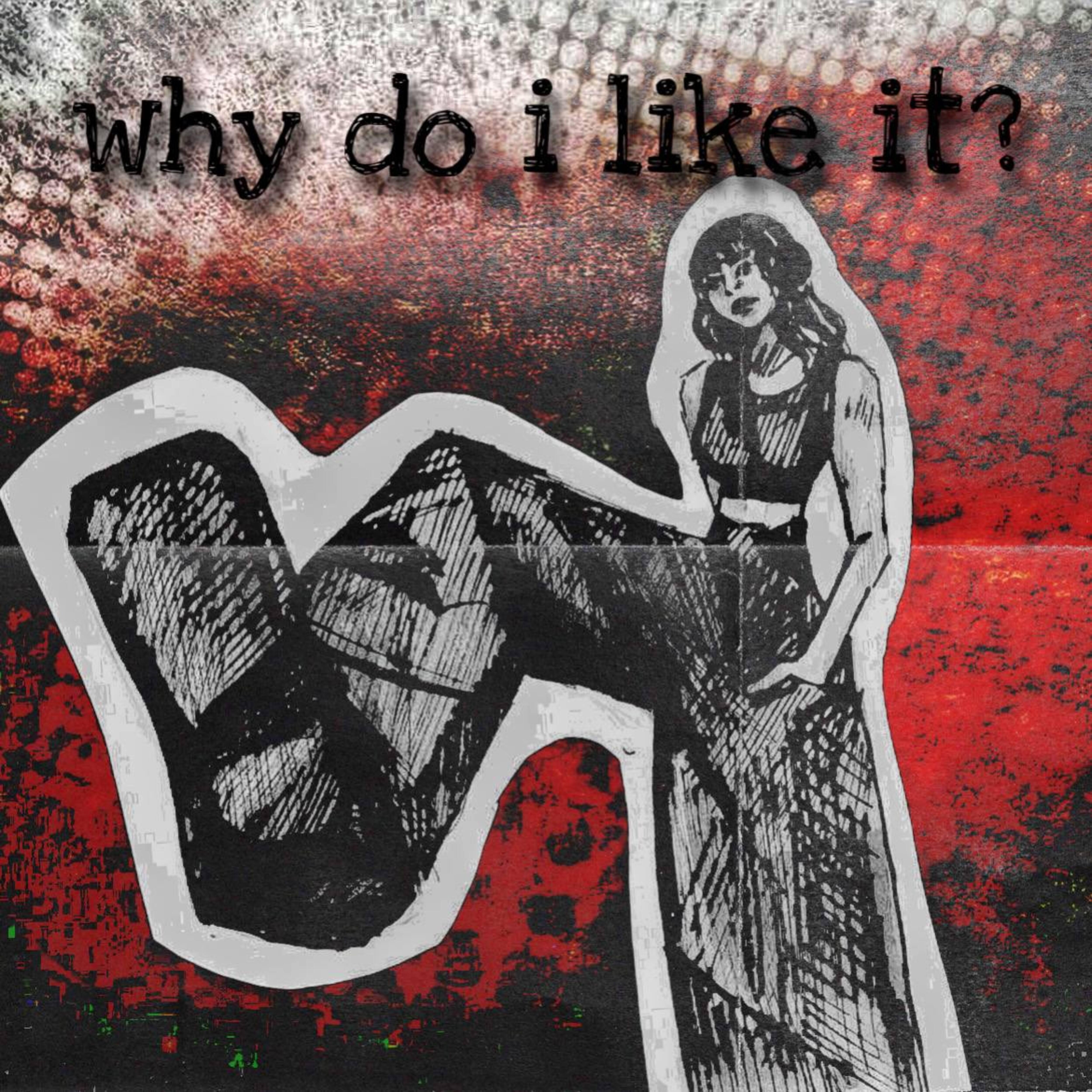 Релиз Why Do I Like it?