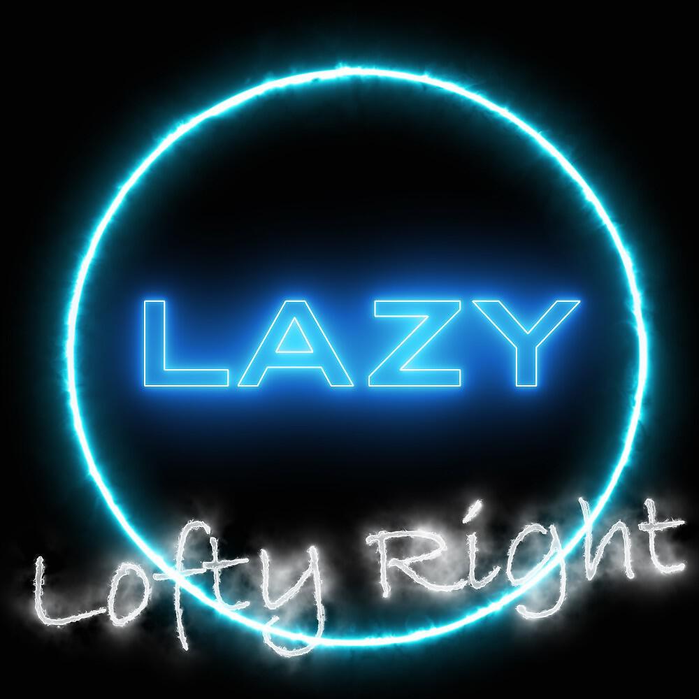 Lofty Right