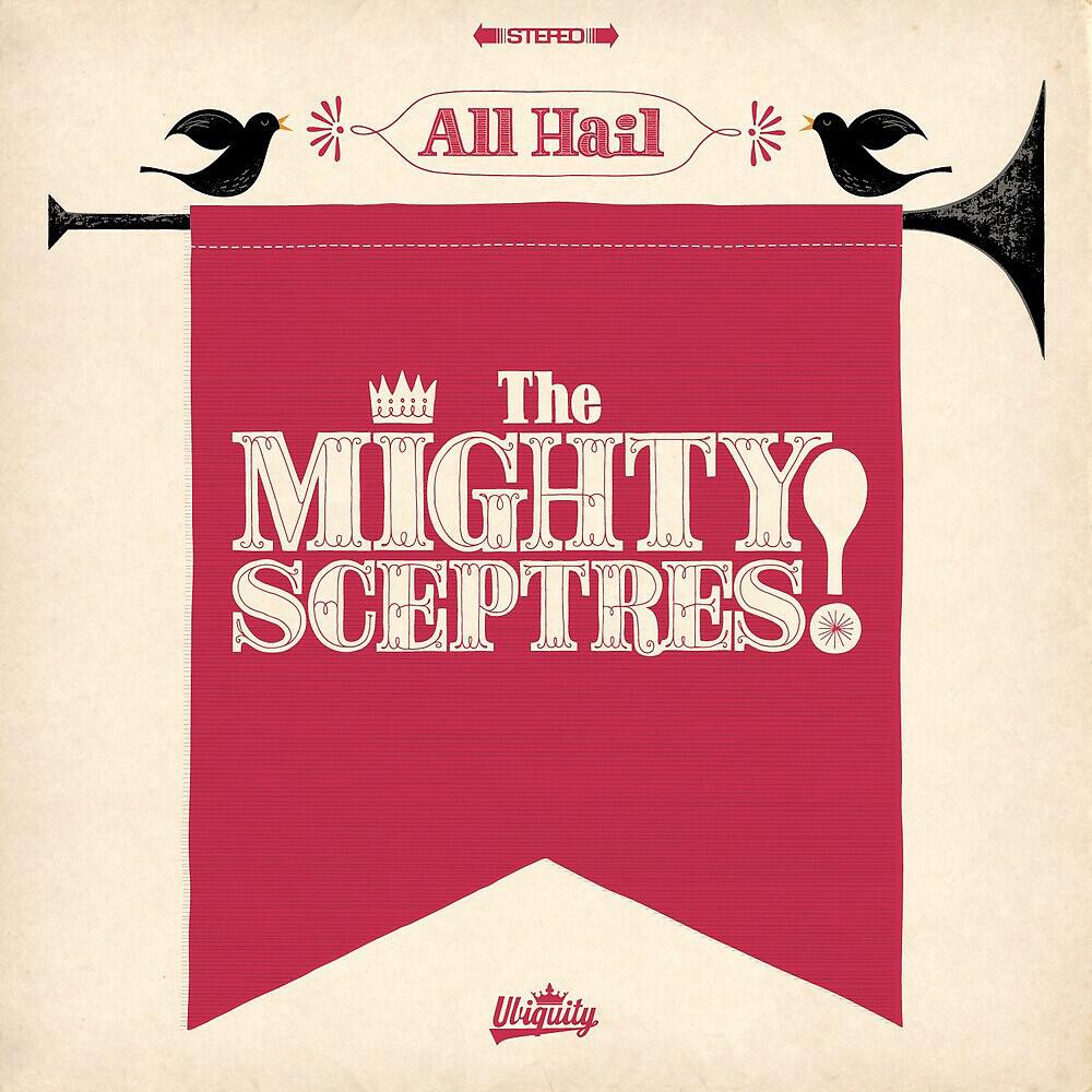 Релиз All Hail the Mighty Sceptres!
