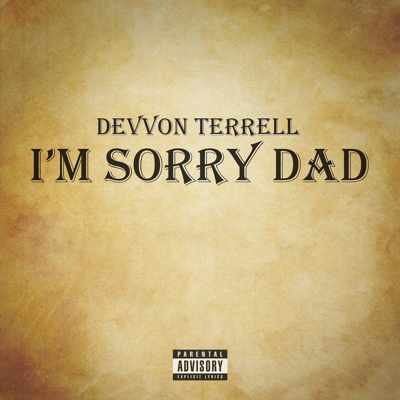Релиз I'm Sorry Dad