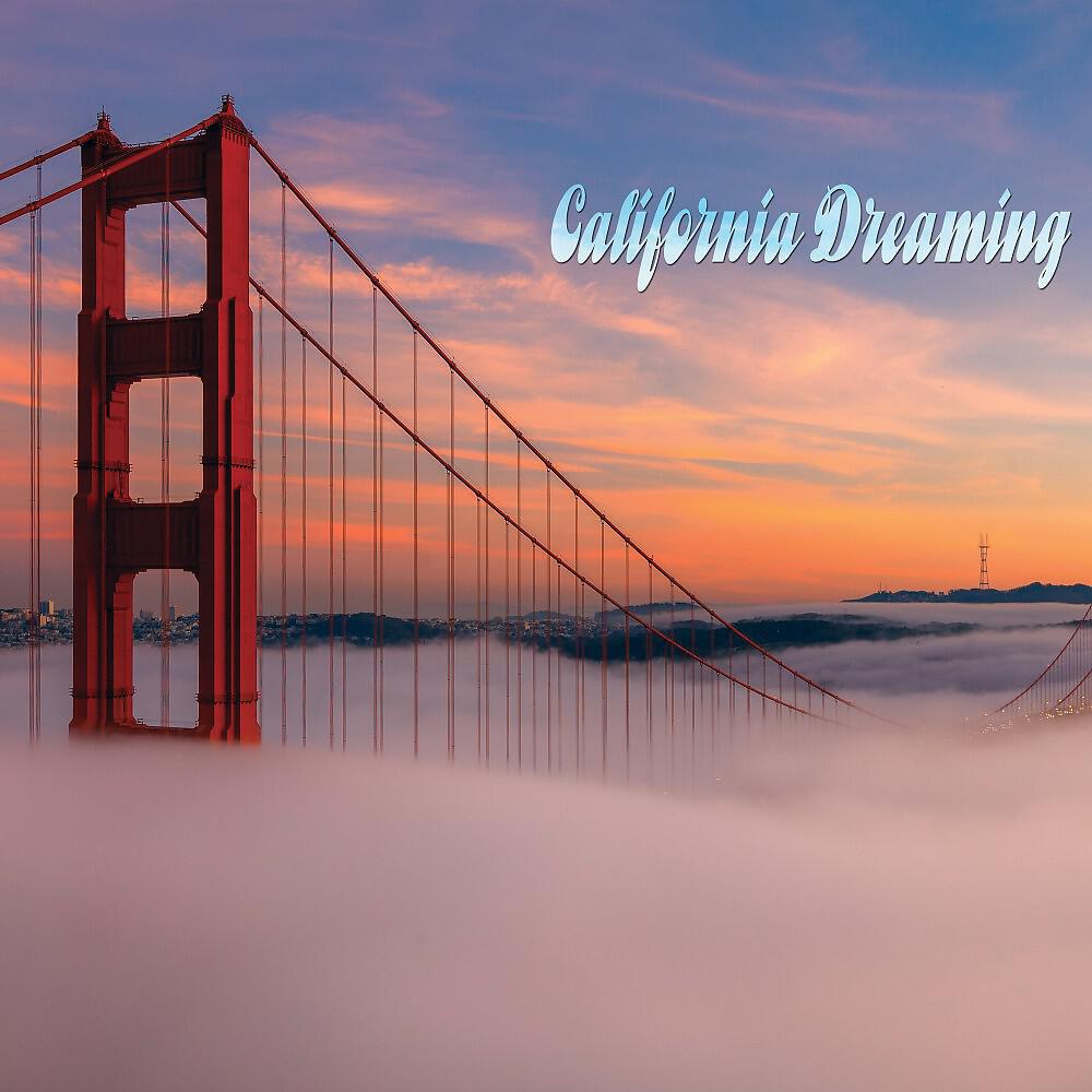 Релиз California Dreaming