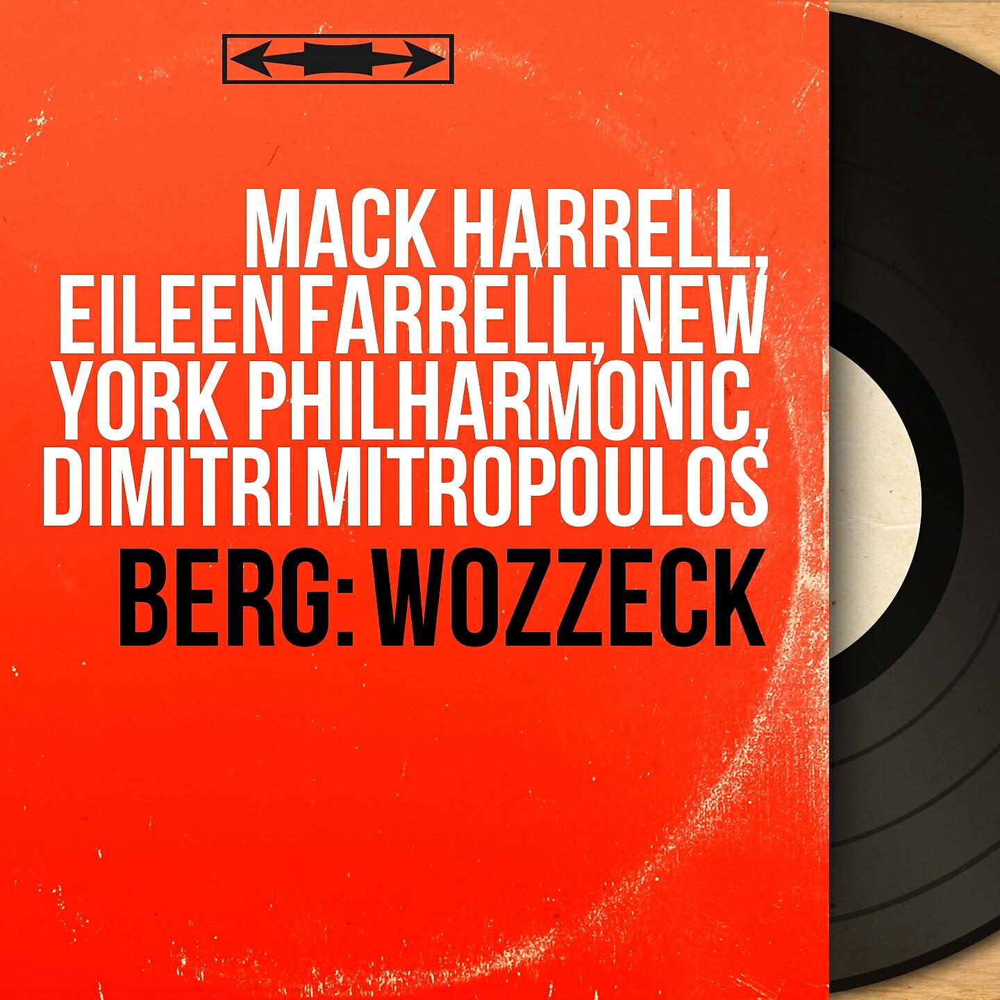 New York Philharmonic, Dimitri Mitropoulos, Adolph Anderson, Hubert Norville, Mack Harrell, Eileen Farrell, Frederick Jagel, David Lloyd, Joseph Mordino, New York Schola Cantorum - Wozzeck, Op. 7, Act II, Scene 4: 