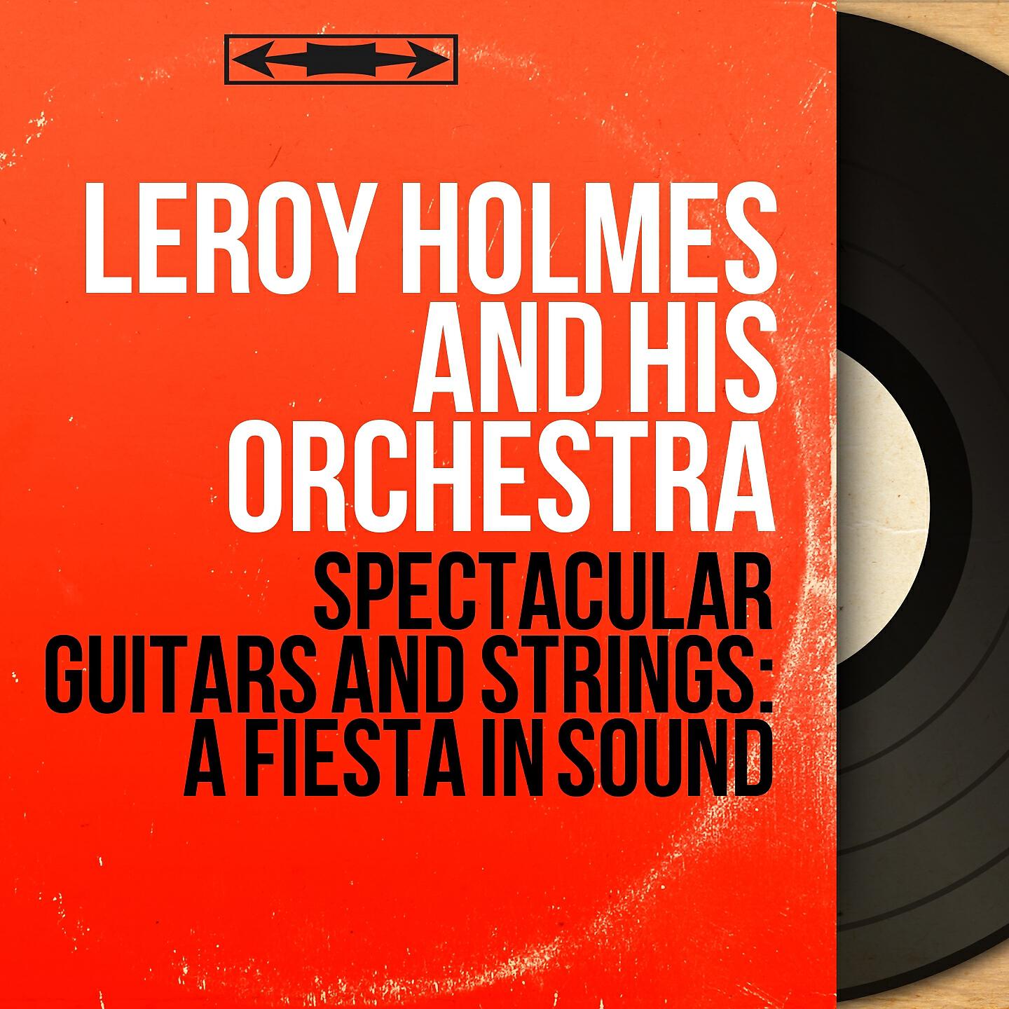 Релиз Spectacular Guitars And Strings: A Fiesta In Sound