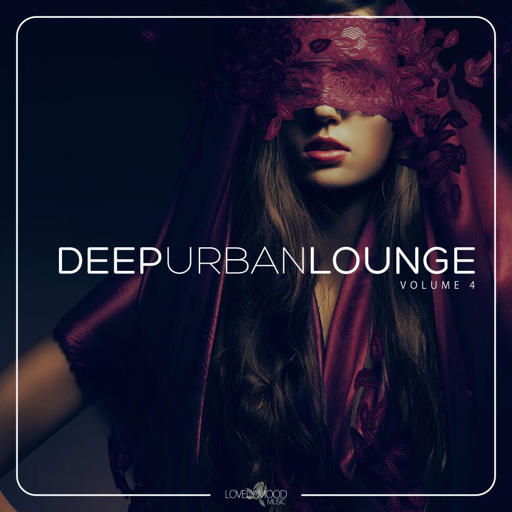 Релиз Deep Urban Lounge #4