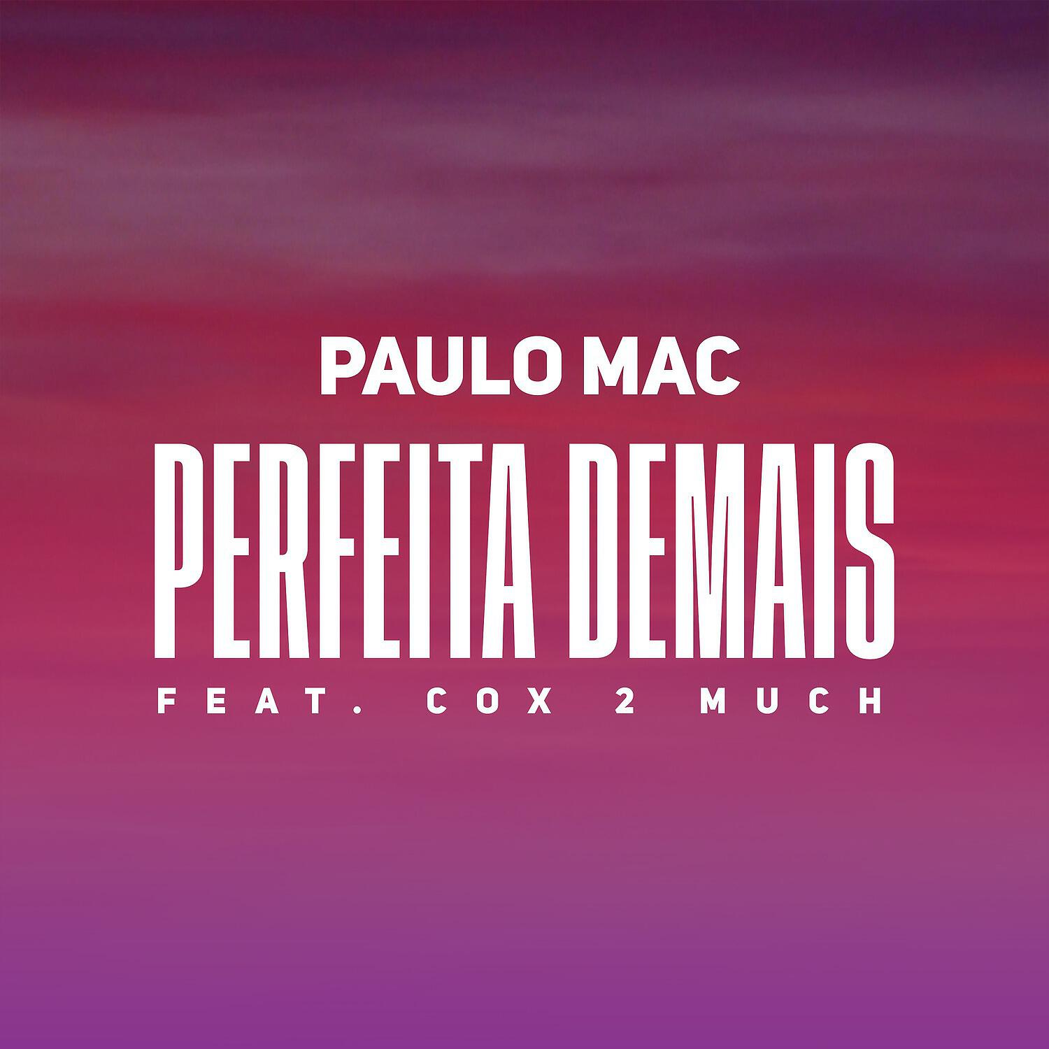 Релиз Perfeita Demais
