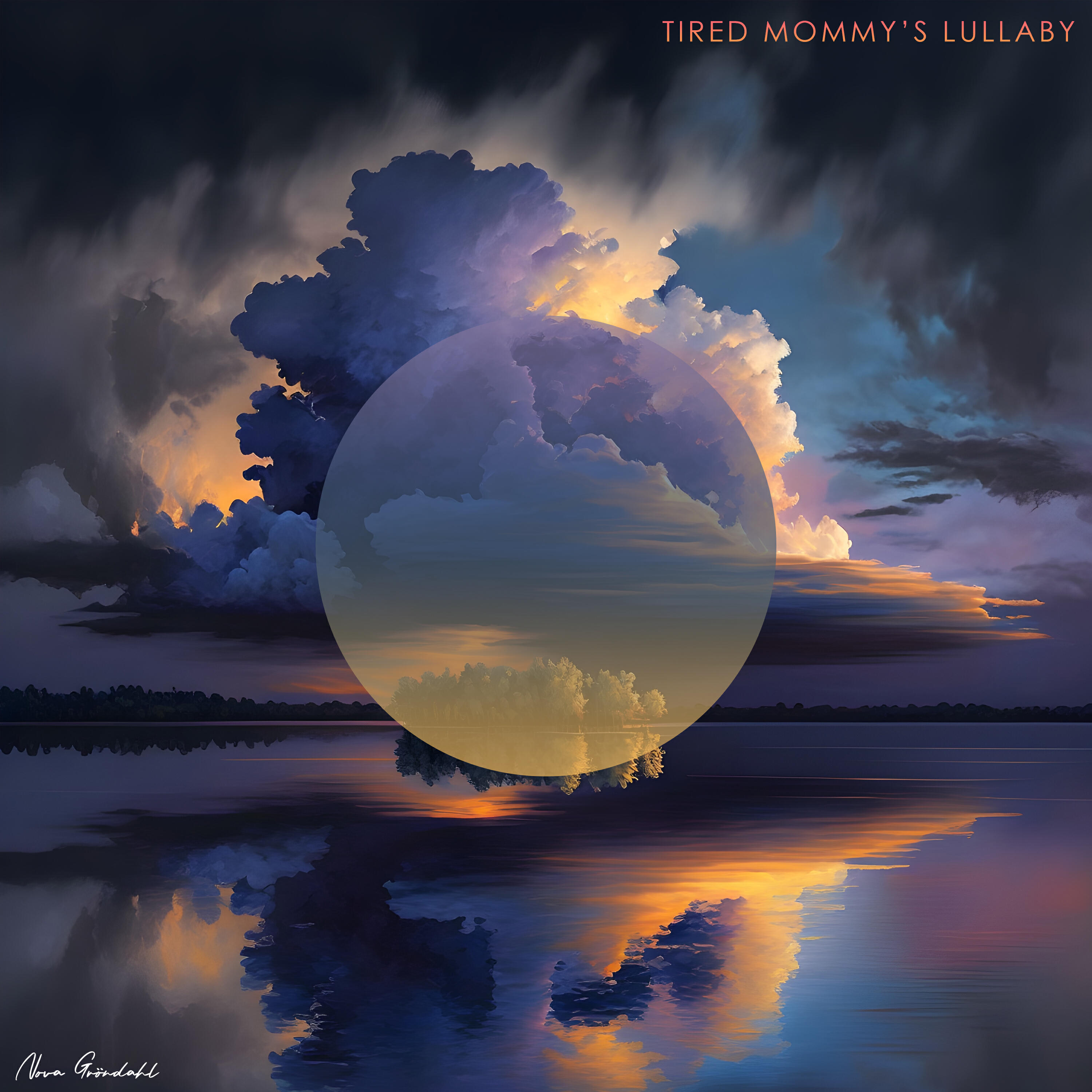 Релиз Tired Mommy's Lullaby