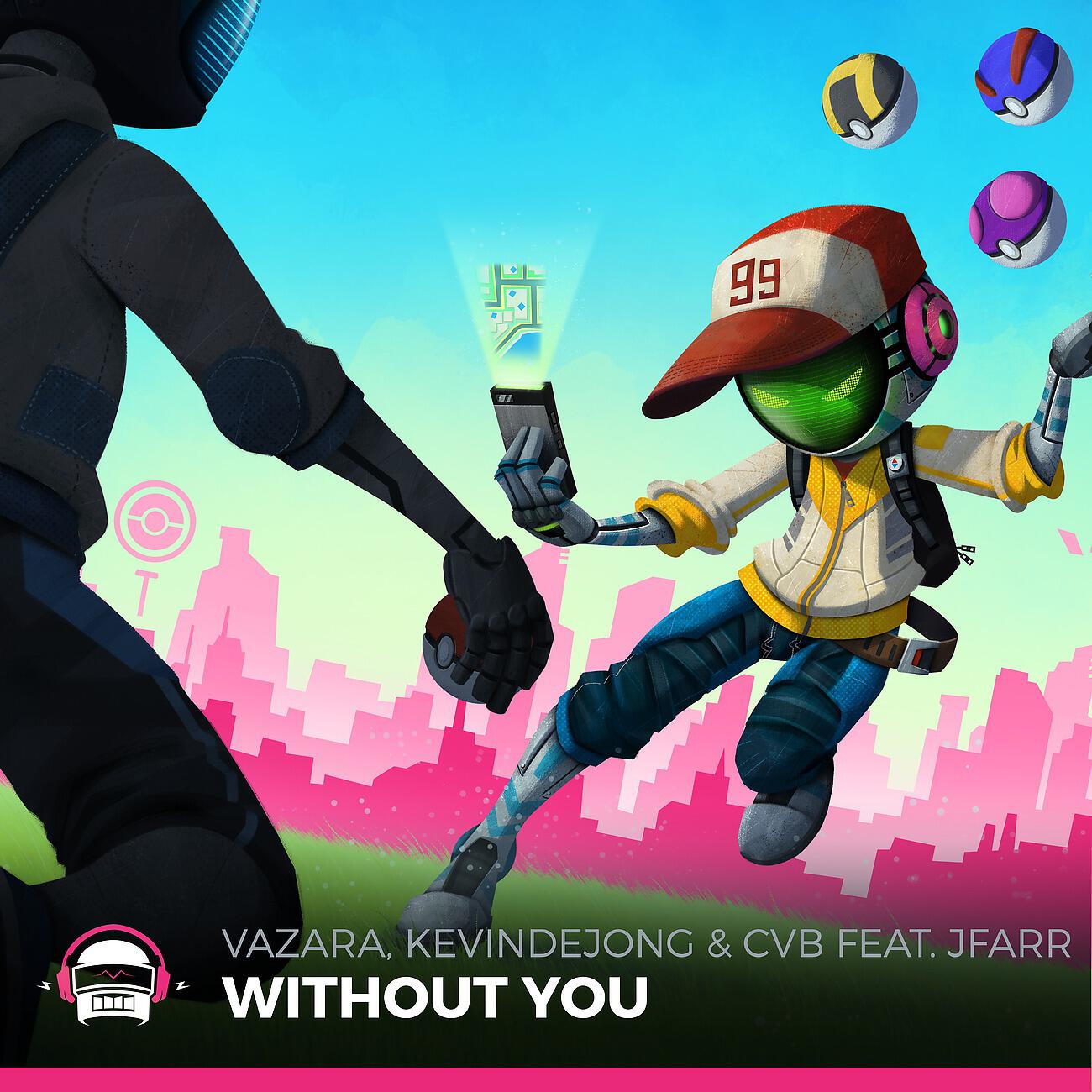 Скачать песню Vazara, Kevindejong, Jfarr, Cvb - Without You бесплатно в MP3 для Android и iOS