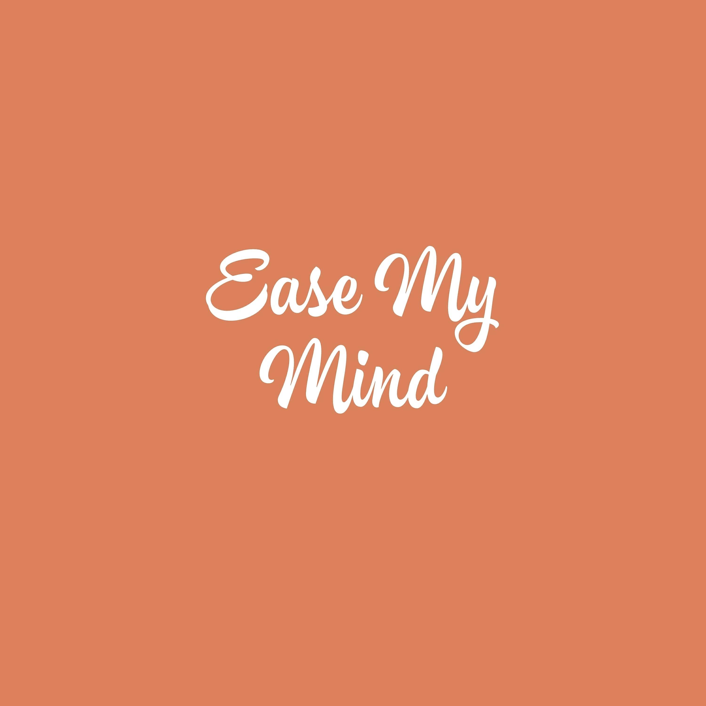 Постер альбома Ease My Mind
