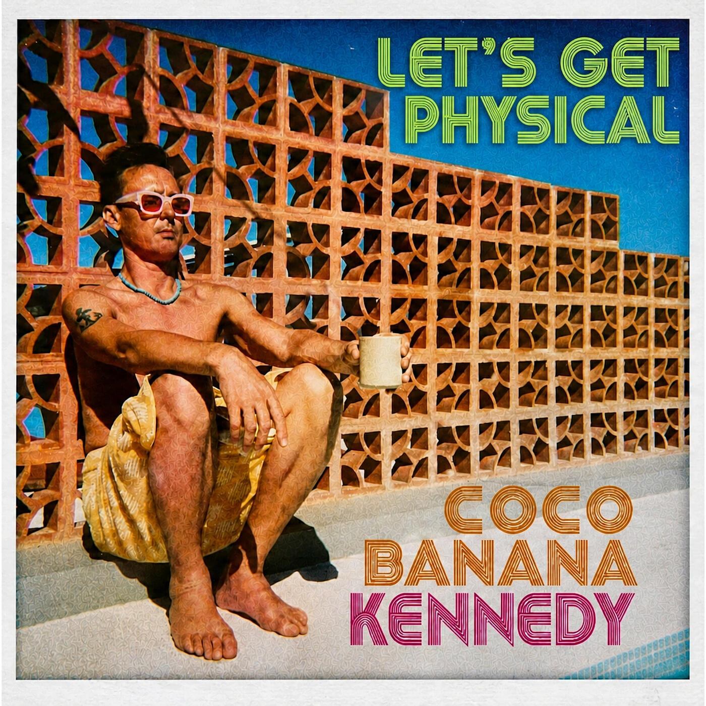 Релиз Coco Banana Let's Get Physical