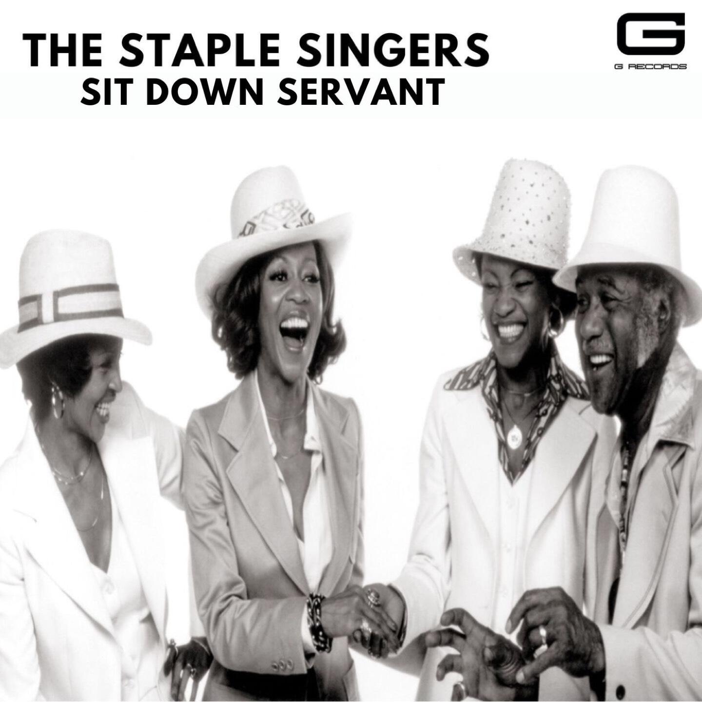 Релиз The Staple Singers Sit down servant