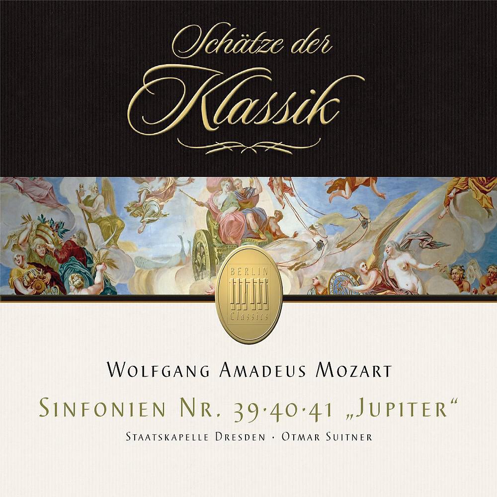 Релиз Mozart: Symphonies No. 39, 40 & 41 (Schätze der Klassik)