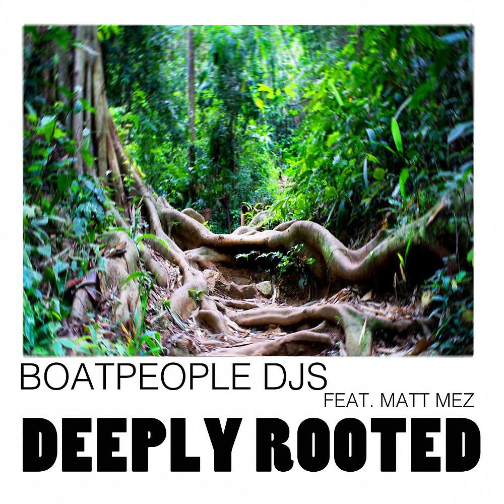 Трек Deeply Rooted