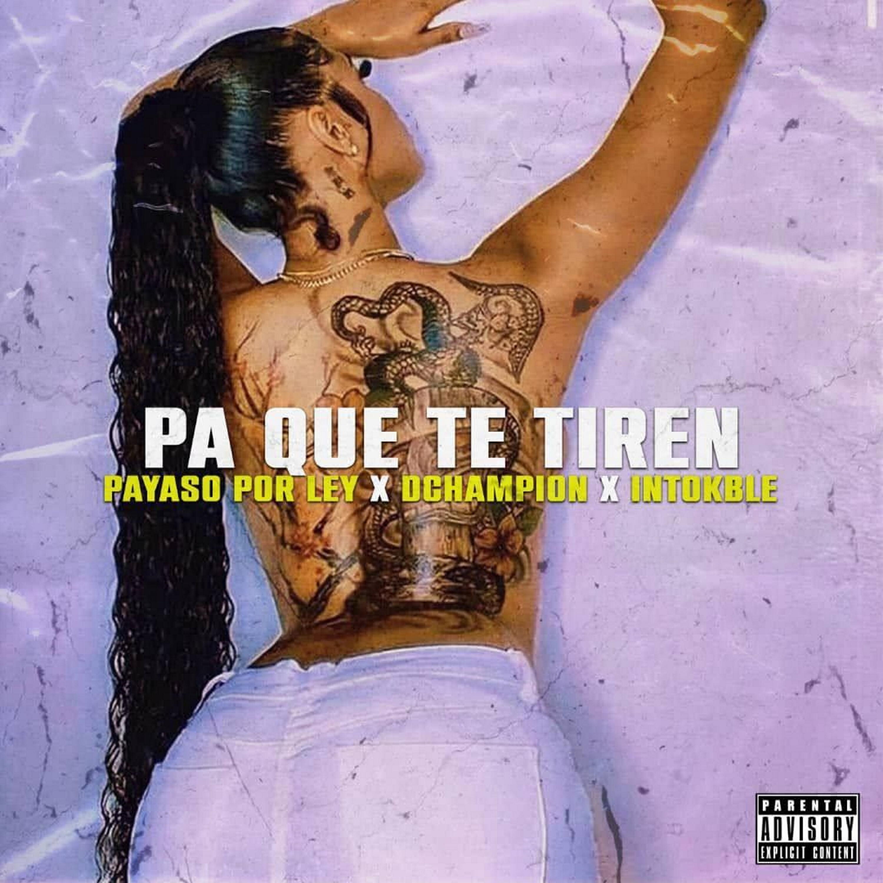 Релиз Pa Que Te Tiren