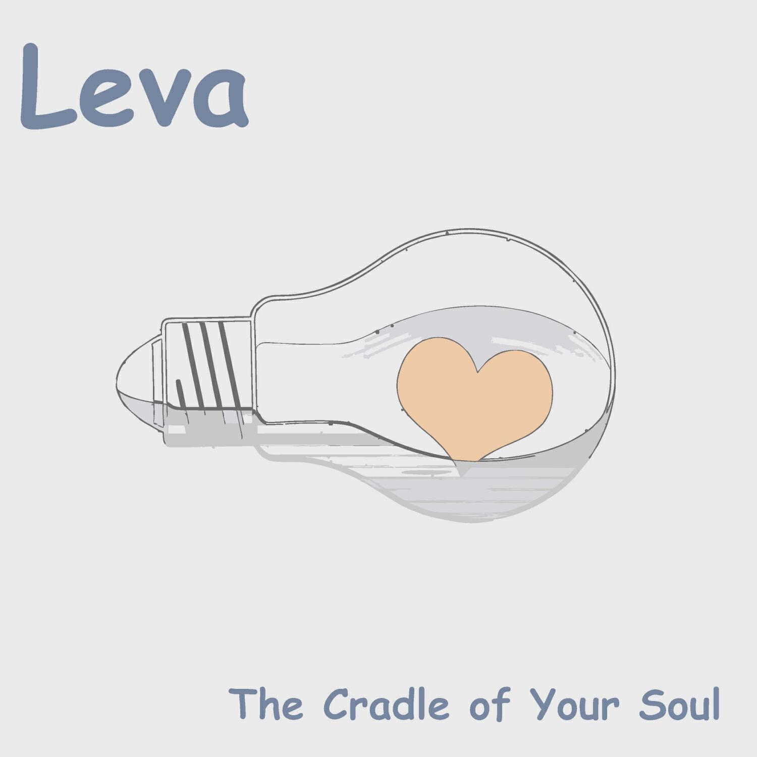 Скачать песню Leva - The Cradle of Your Soul бесплатно в MP3 для Android и iOS