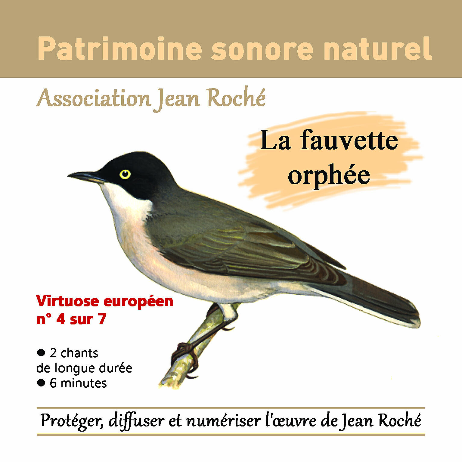 Релиз Patrimoine Sonore Naturel - La Fauvette Orphée