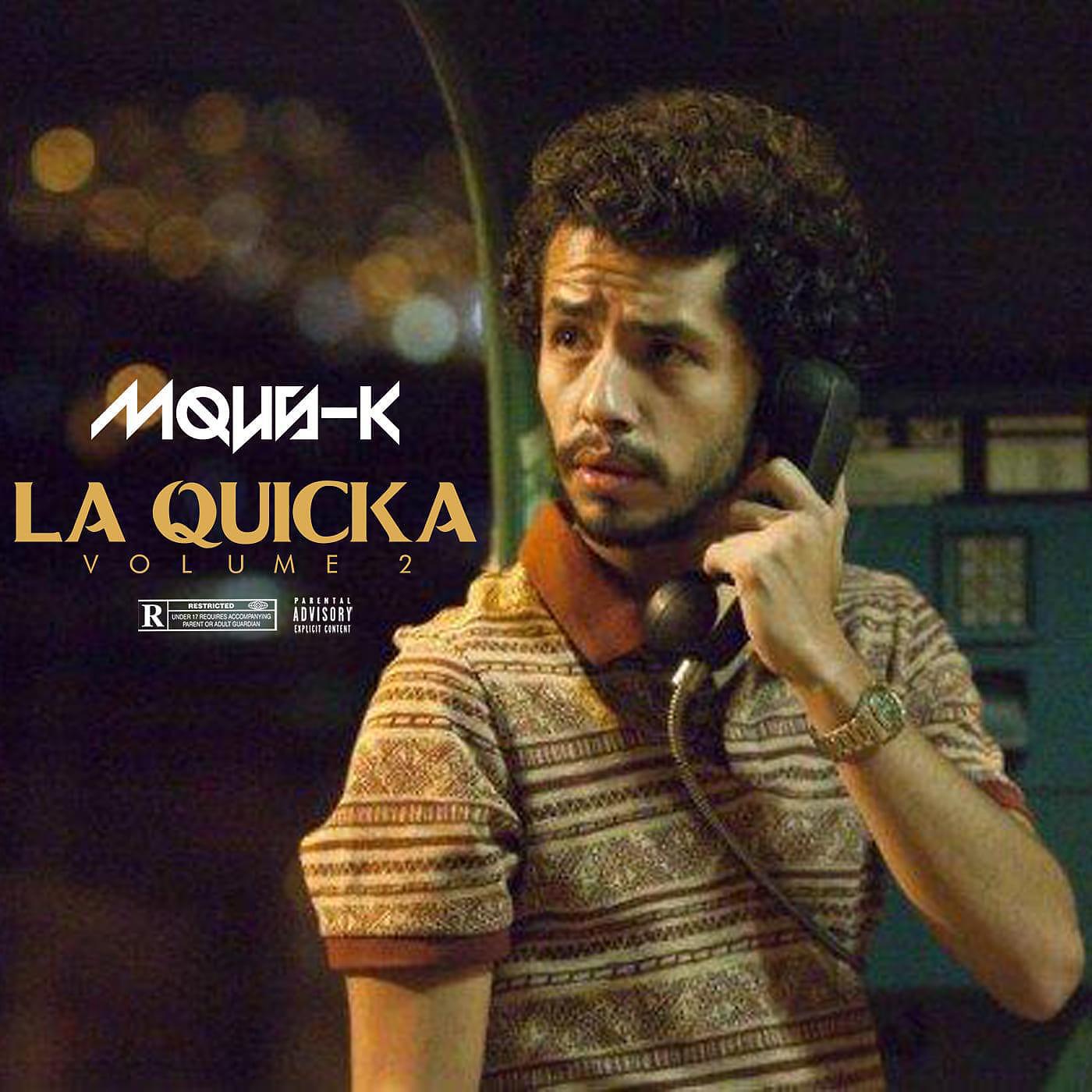 Релиз La Quicka, Vol. II
