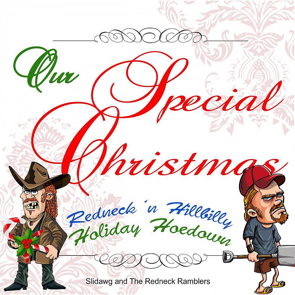 Slidawg And The Redneck Ramblers