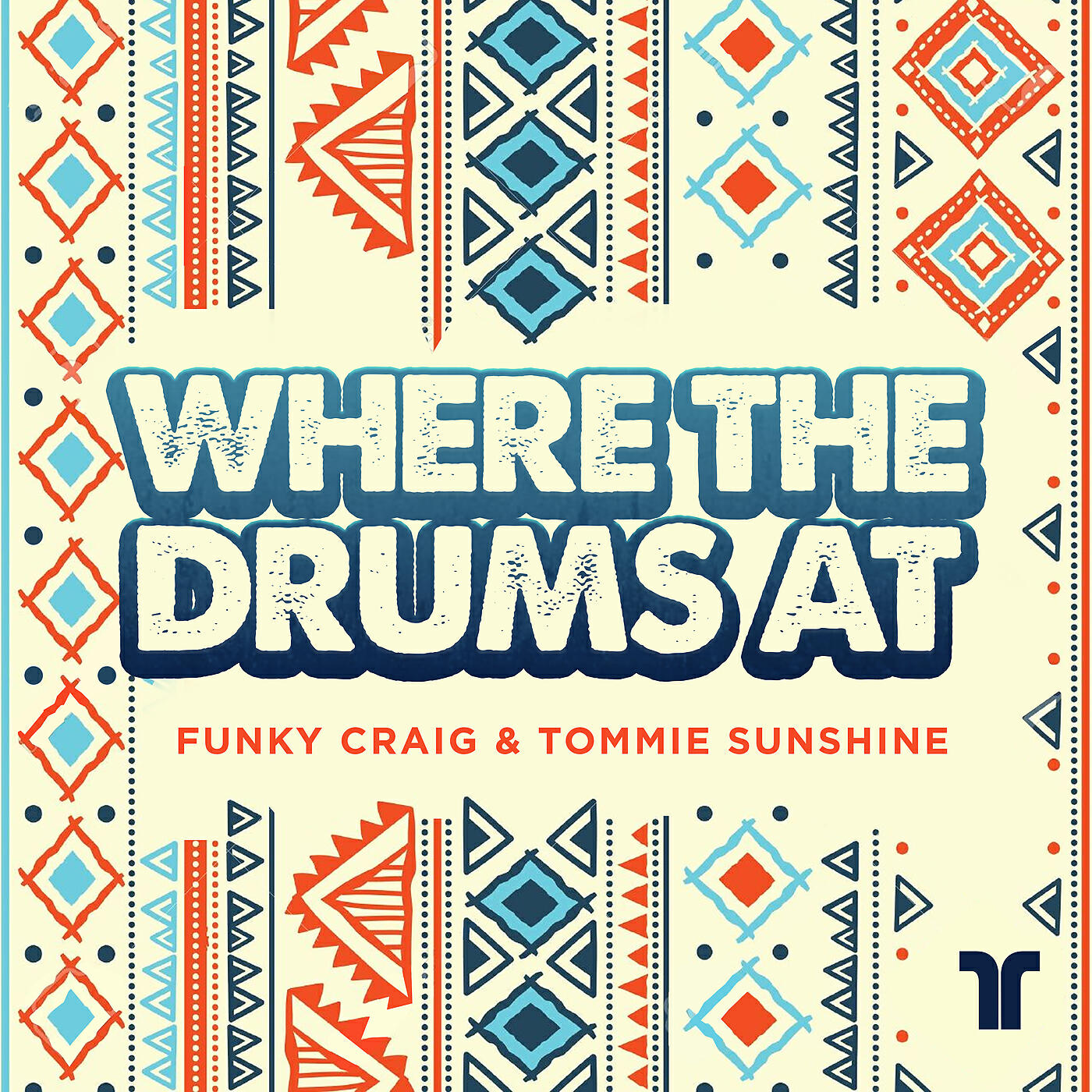 Релиз Where The Drums At