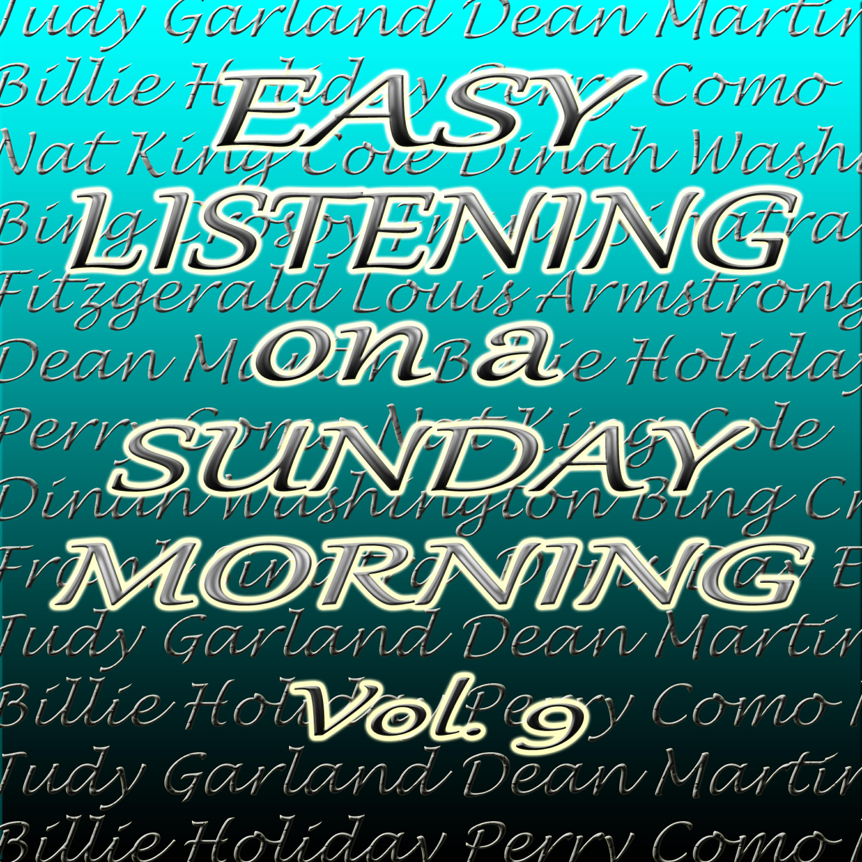 Постер альбома Easy Listening on a Sunday Morning, Vol. 9