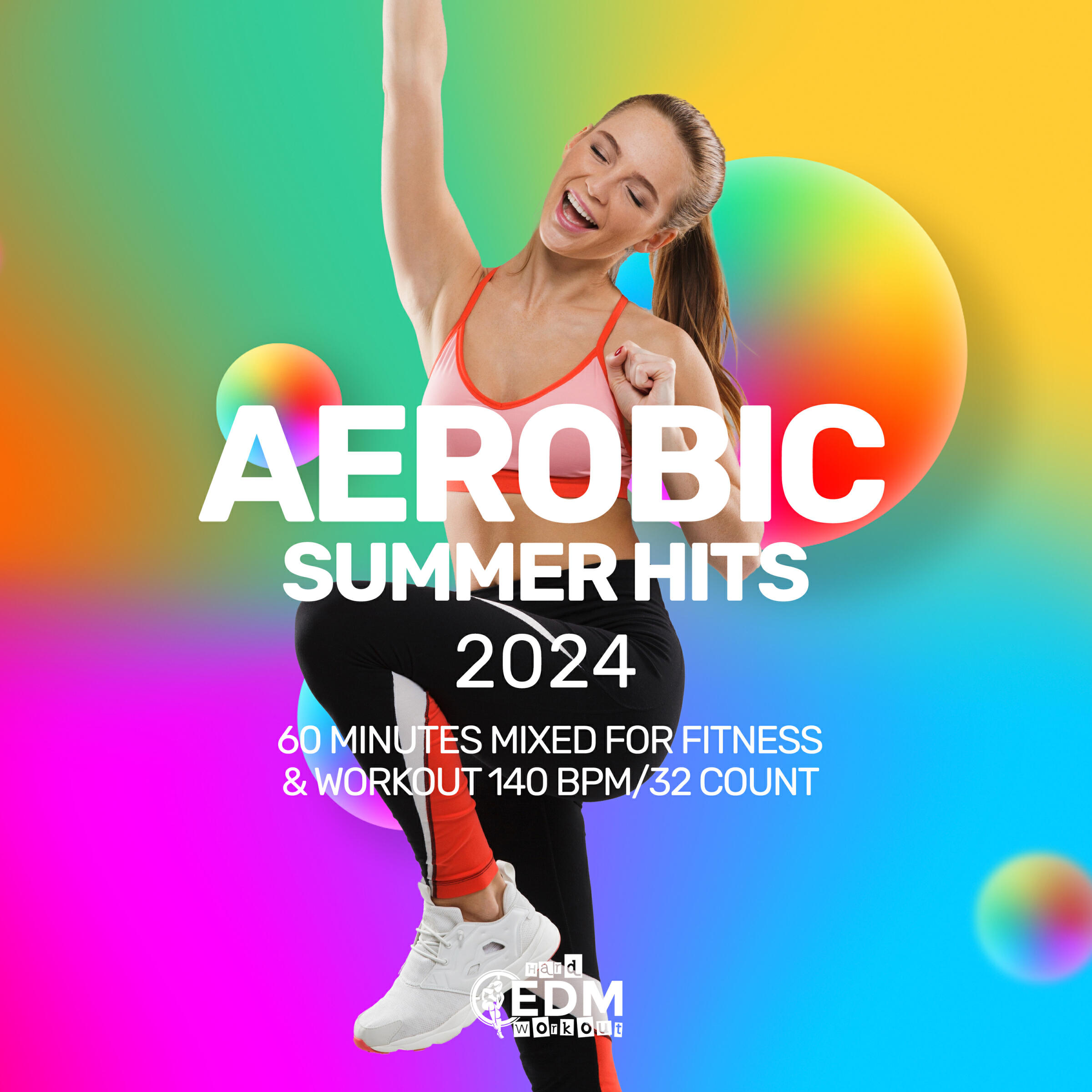 Релиз Aerobic Summer Hits 2024: 60 Minutes Mixed for Fitness & Workout 140 bpm/32 Count