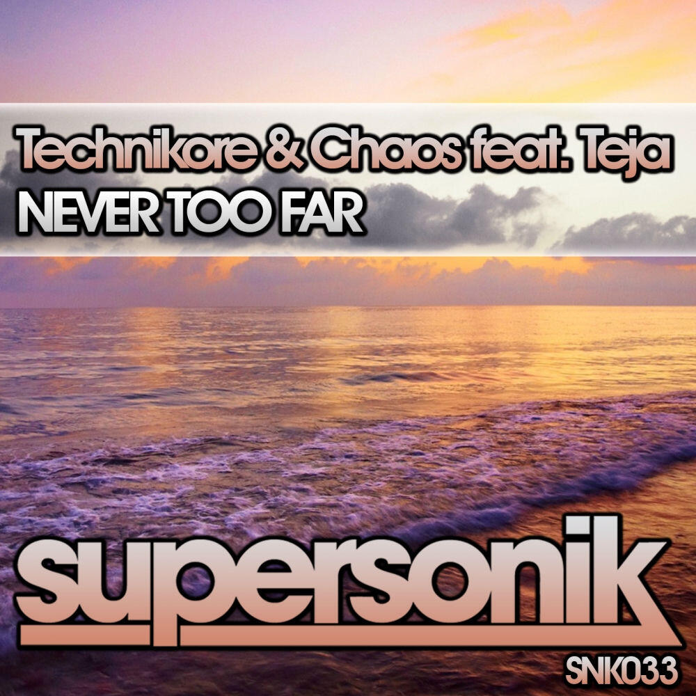 Релиз Never Too Far