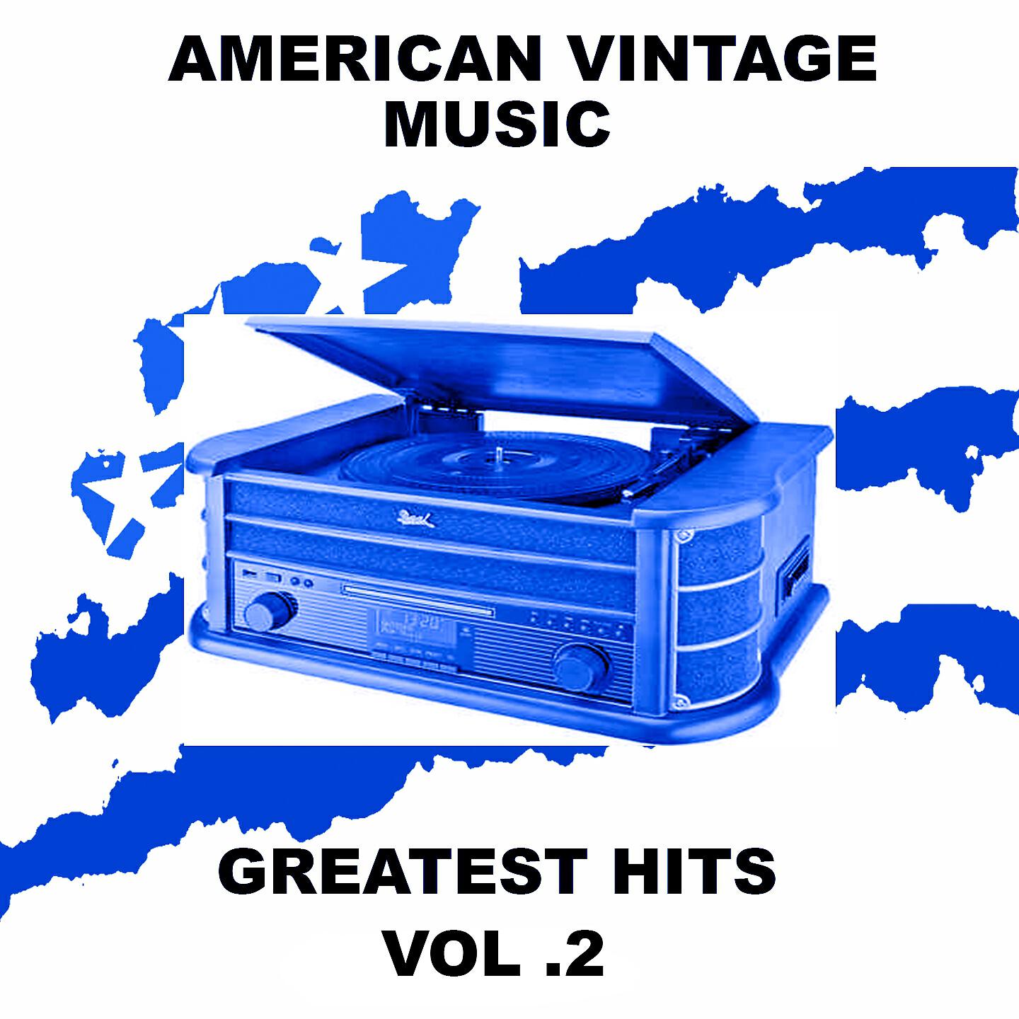 Релиз American Vintage Music - Greatest Hits, Vol. 2