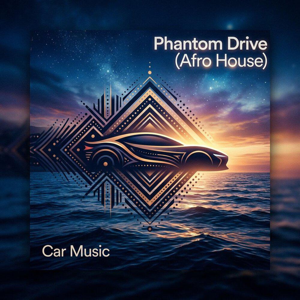 Релиз Phantom Drive (Afro House)