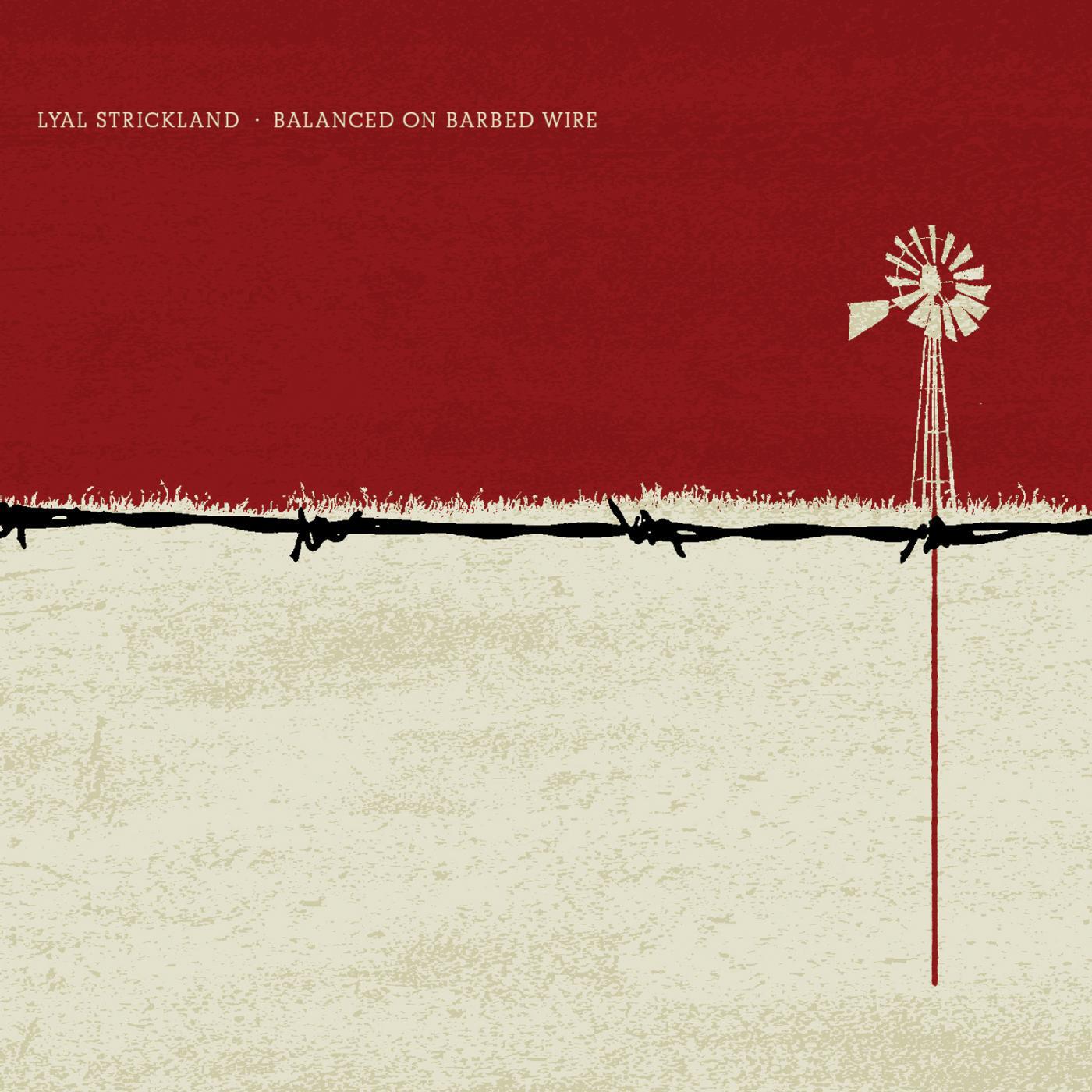 Релиз Balanced on Barbed Wire
