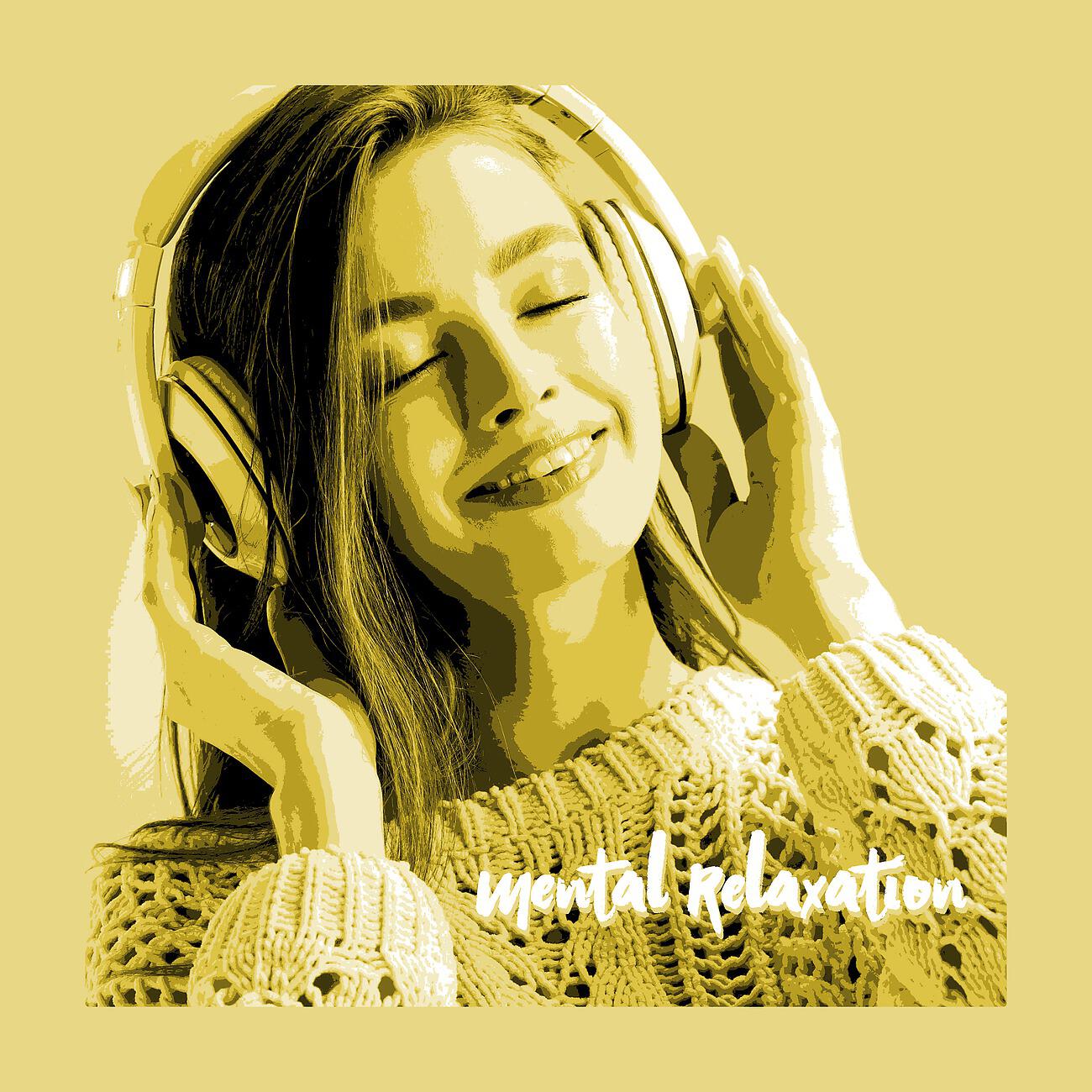 Релиз Mental Relaxation
