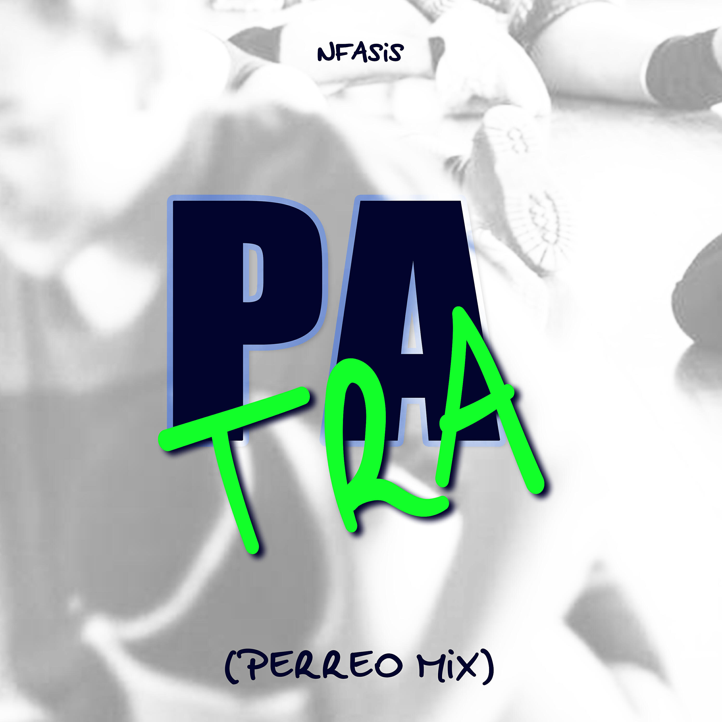 Релиз Pa Tra (Perreo MIX)