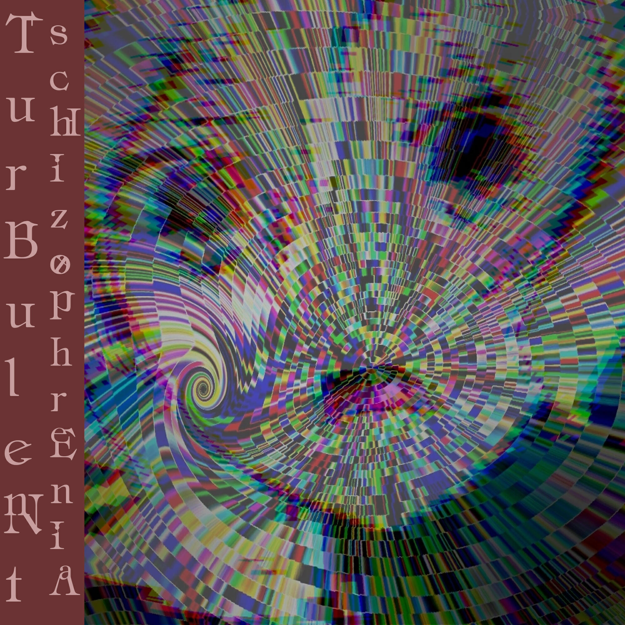 Релиз Turbulent Schizophrenia
