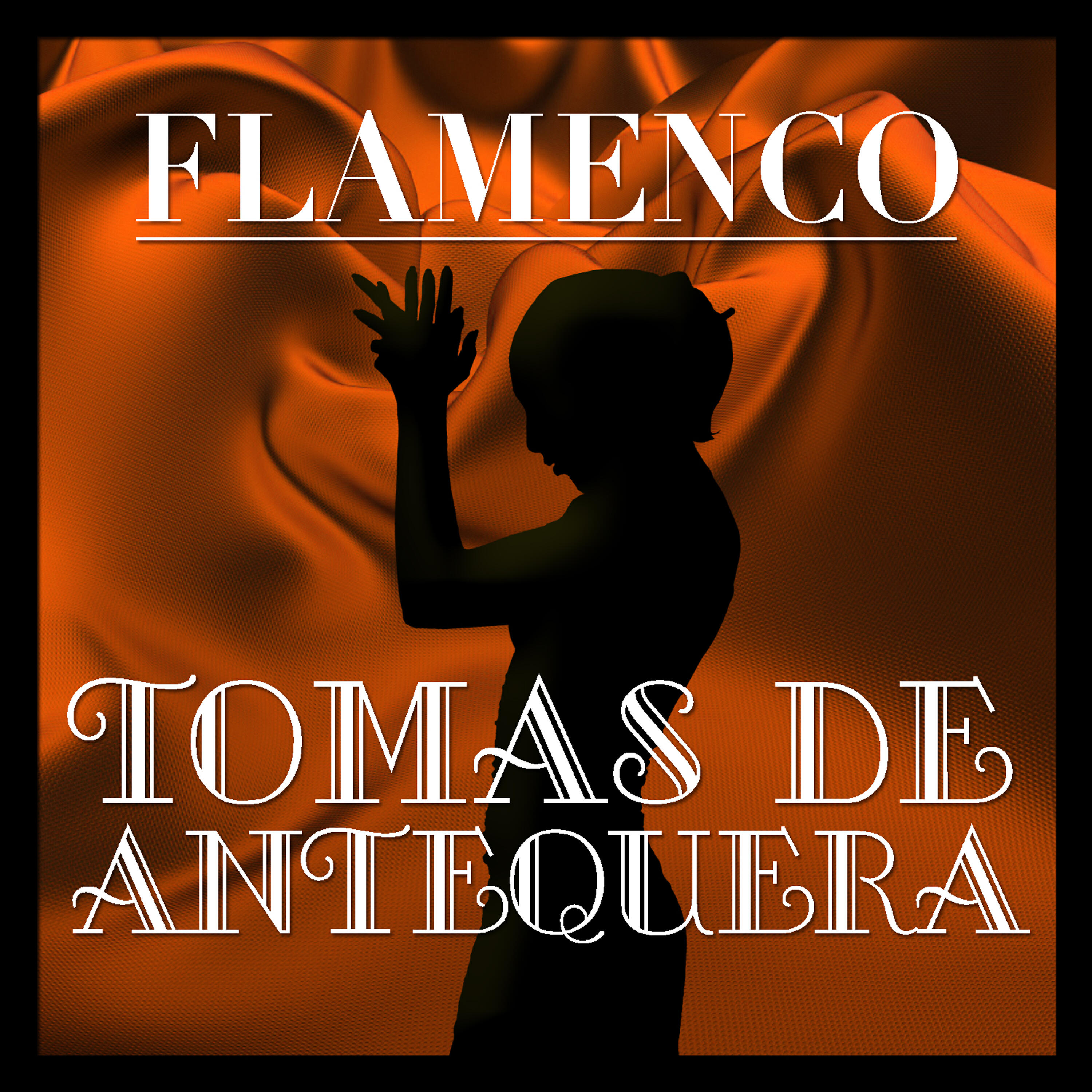 Релиз Flamenco: Tomás de Antequera