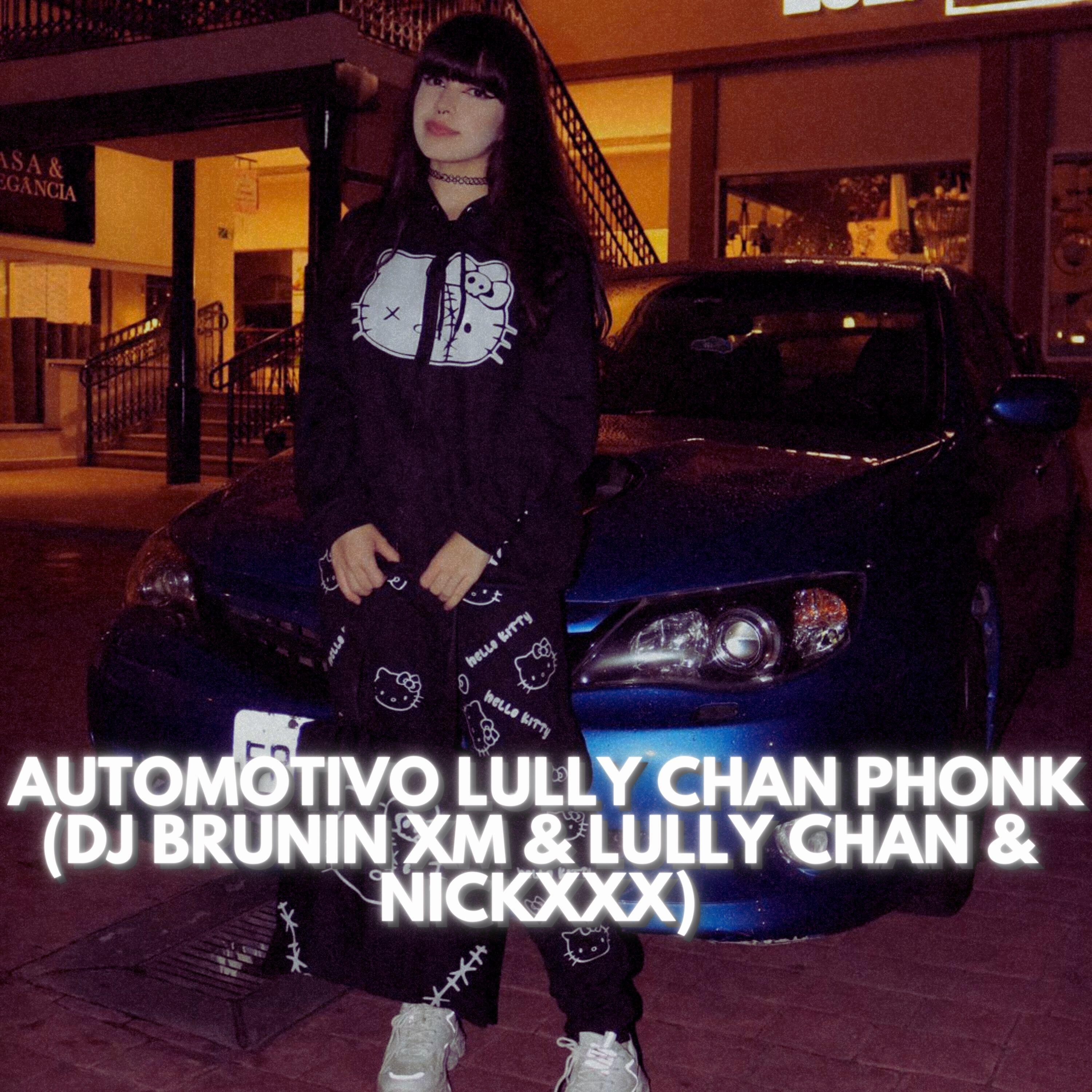 Релиз Automotivo Lully Chan Phonk