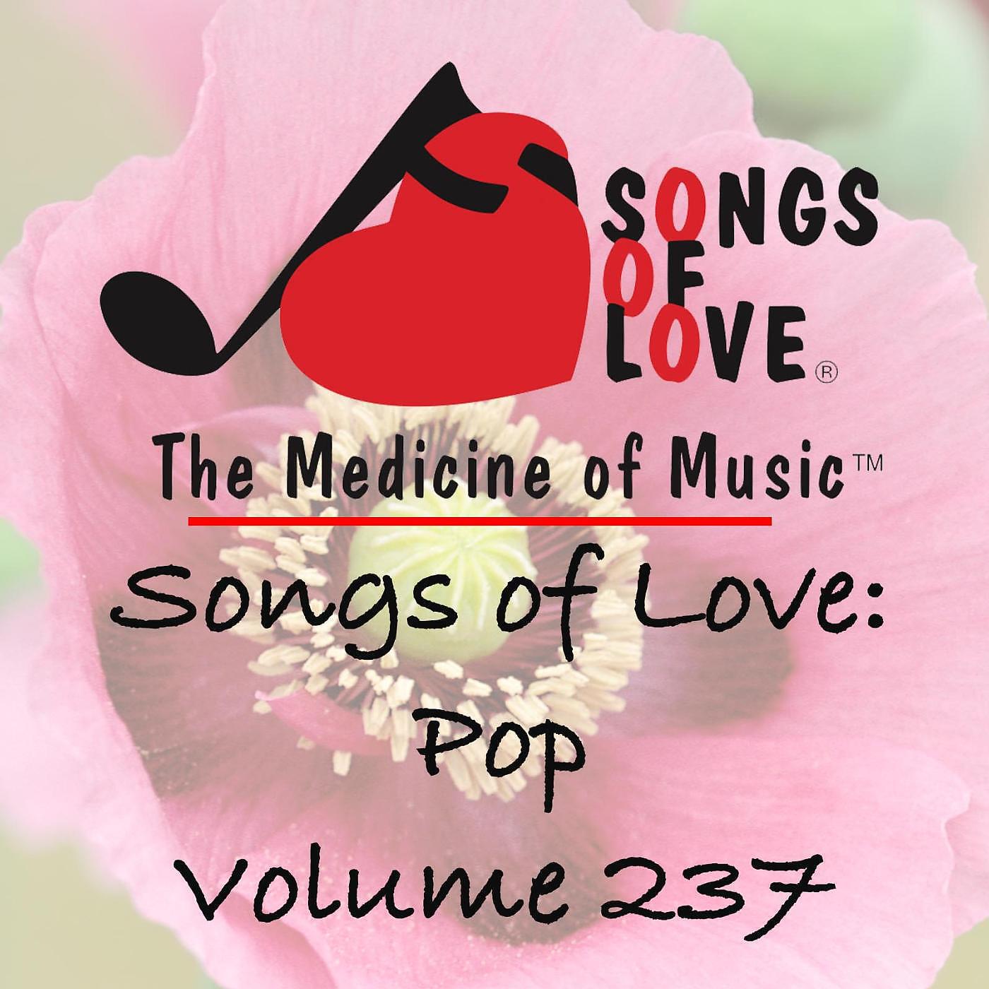 Релиз Songs of Love: Pop, Vol. 237