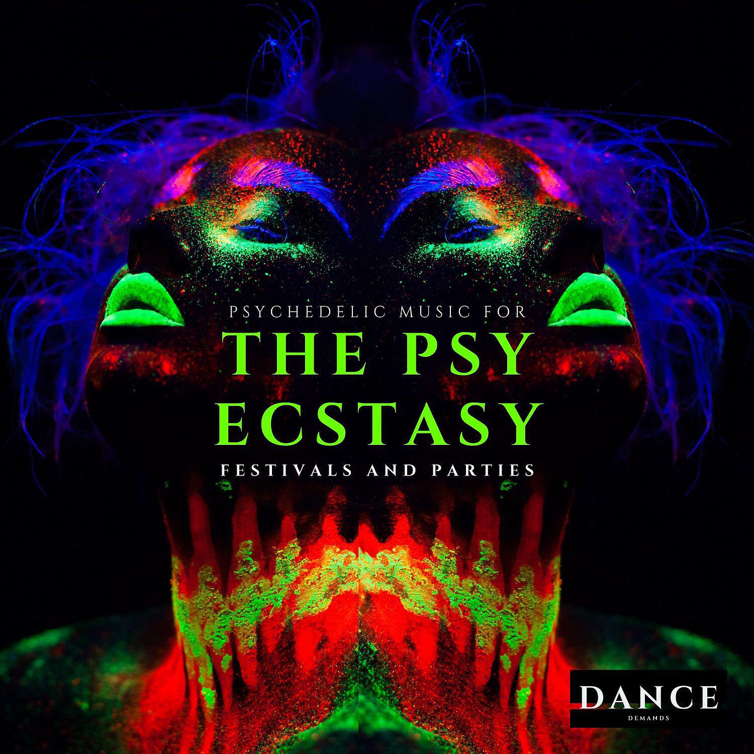 Релиз The Psy Ecstasy - Psychedelic Music for Festivals and Parties