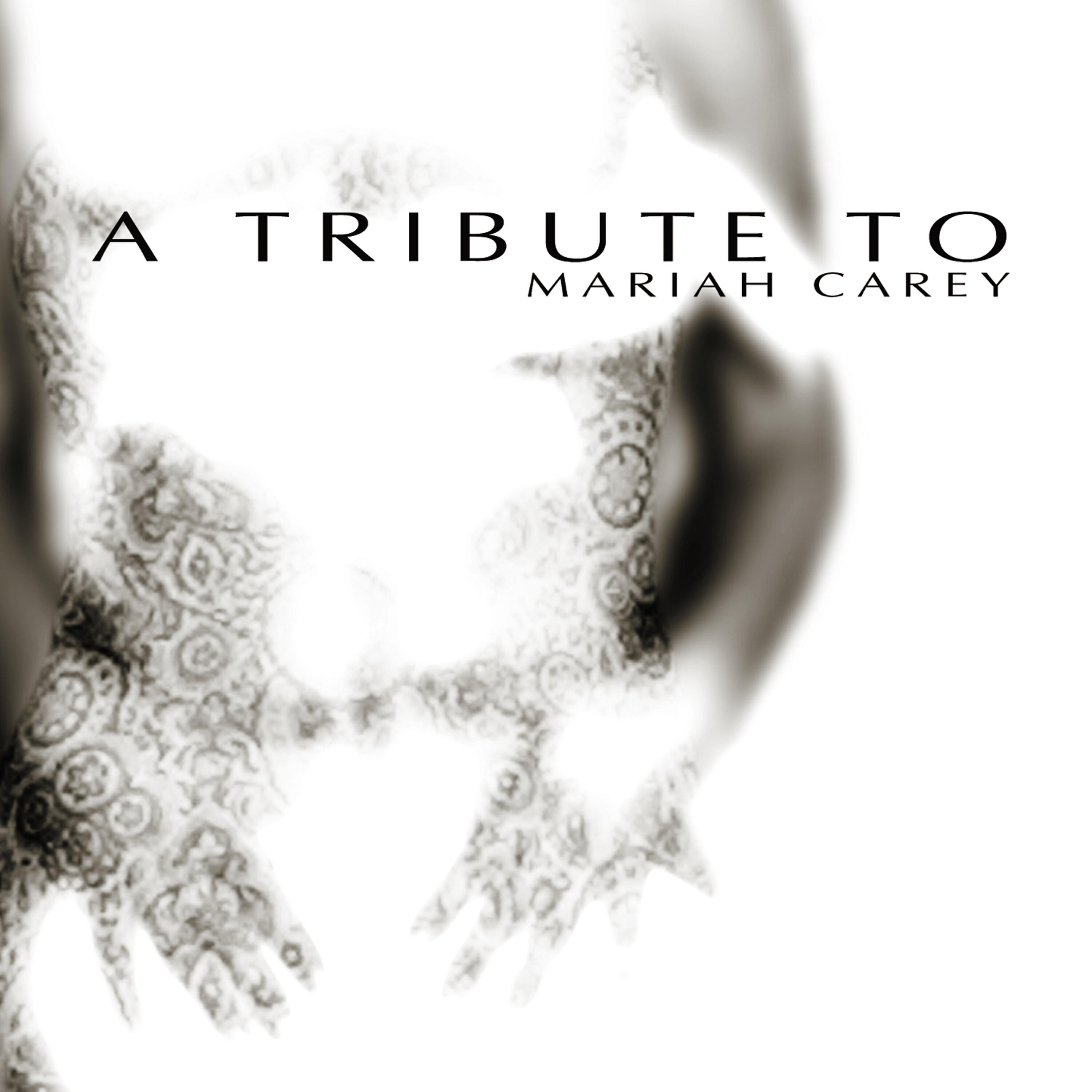 Постер альбома A Tribute to Mariah Carey