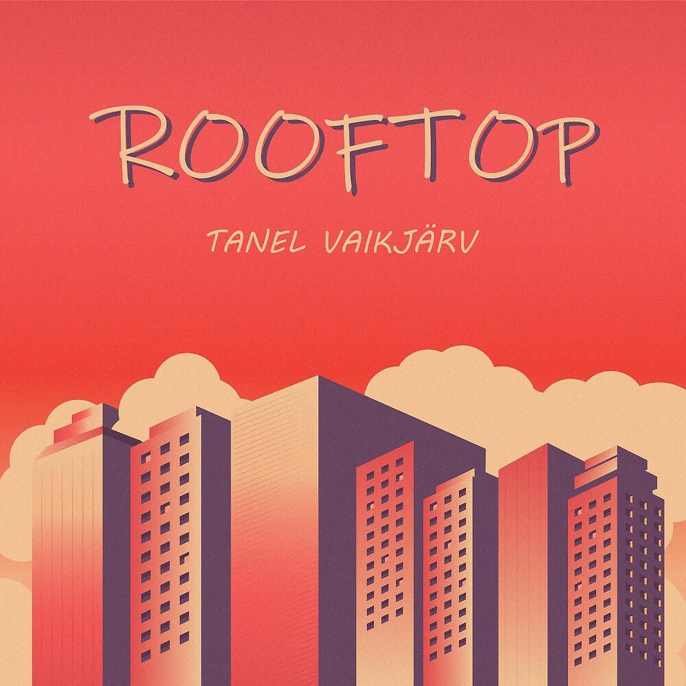 Релиз Rooftop