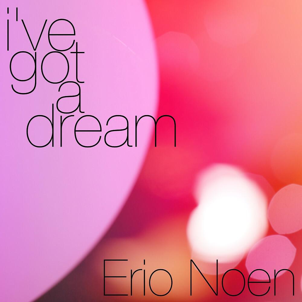 Релиз I've Got a Dream