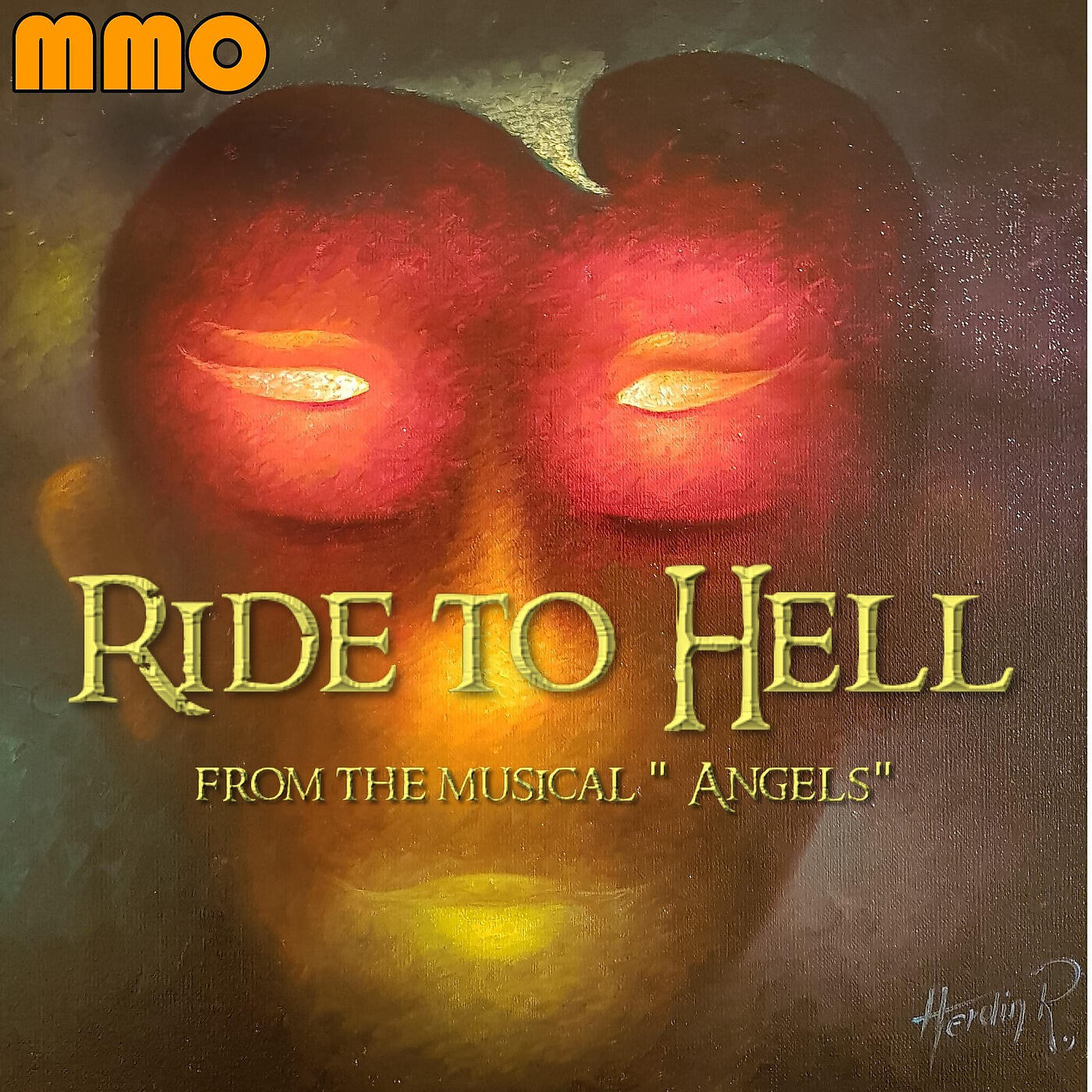 Релиз Ride to Hell from the Musical "Angels"