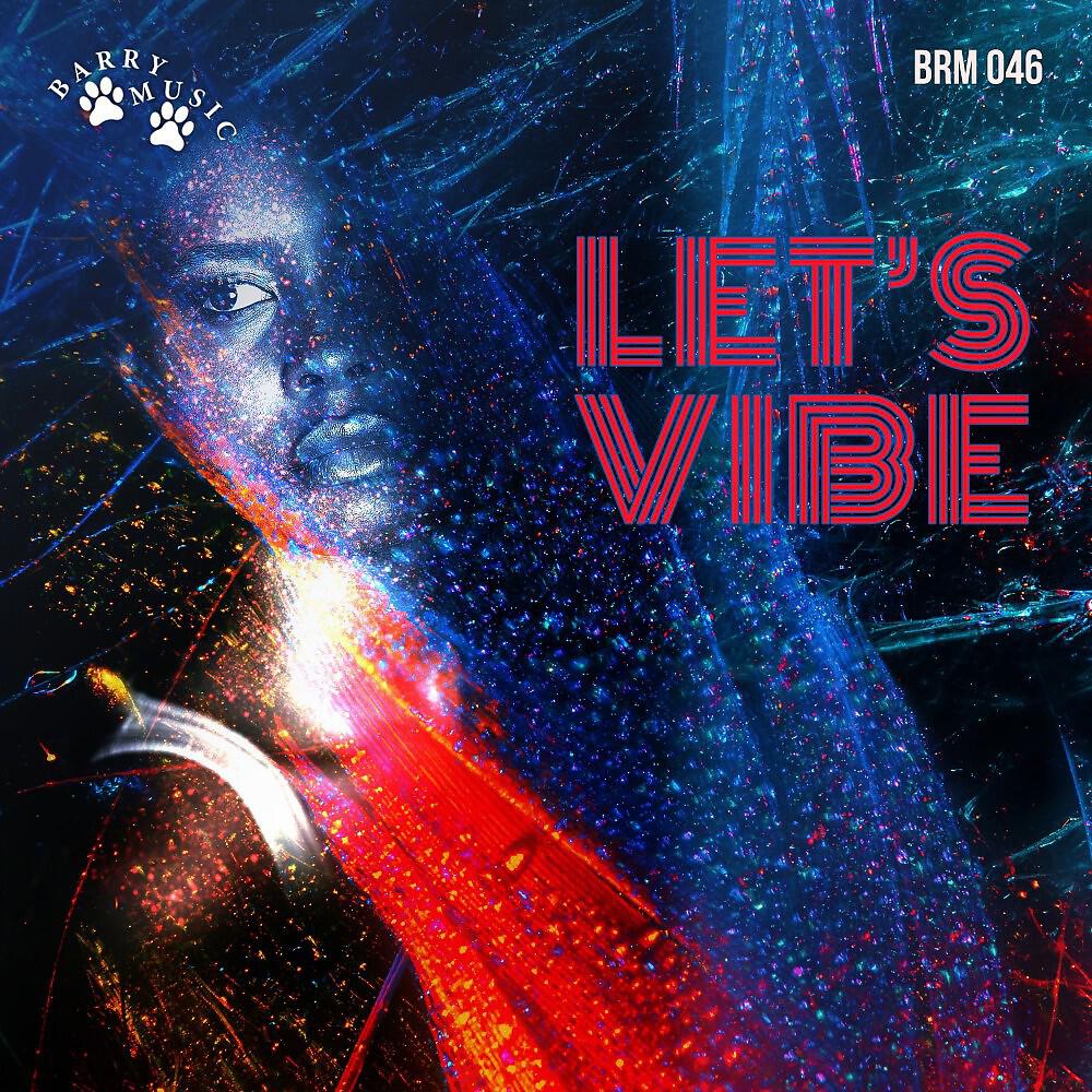 Релиз Let's Vibe