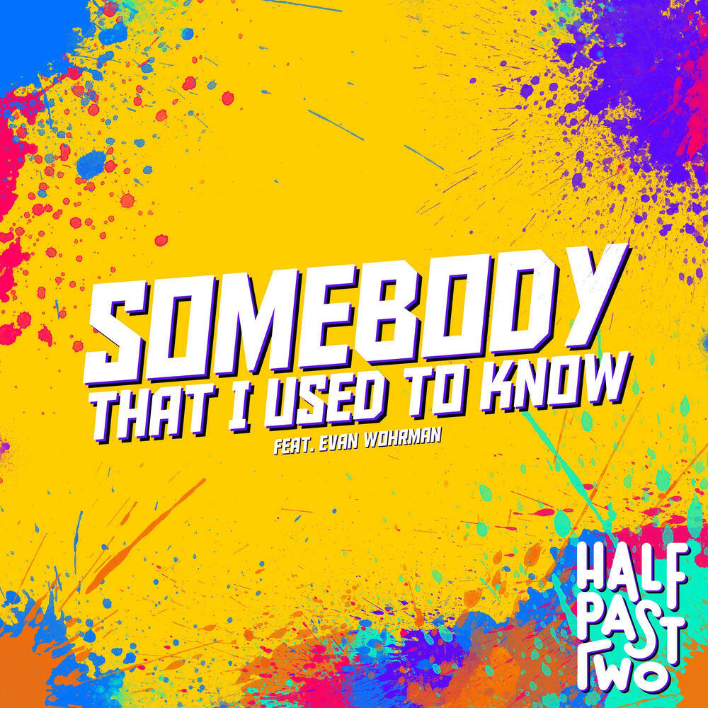 Релиз Somebody That I Used to Know