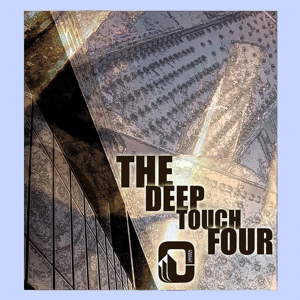 Релиз The Deep Touch Four