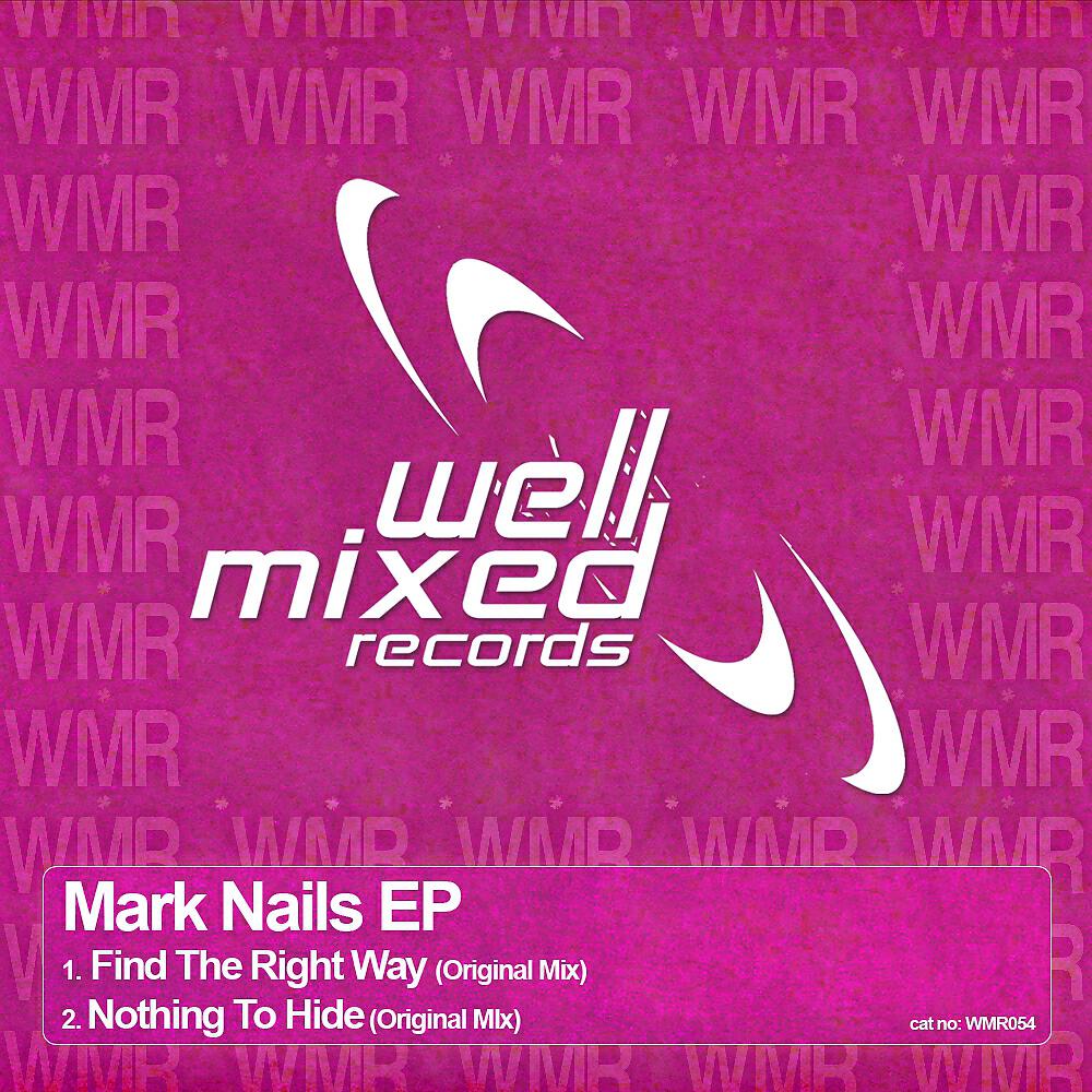 Релиз Find The Right Way / Nothing To Hide